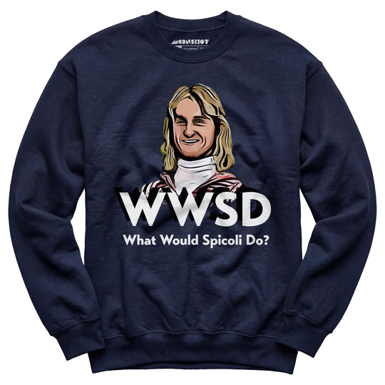 What Would Spicoli Do? - Unisex Sweatshirt