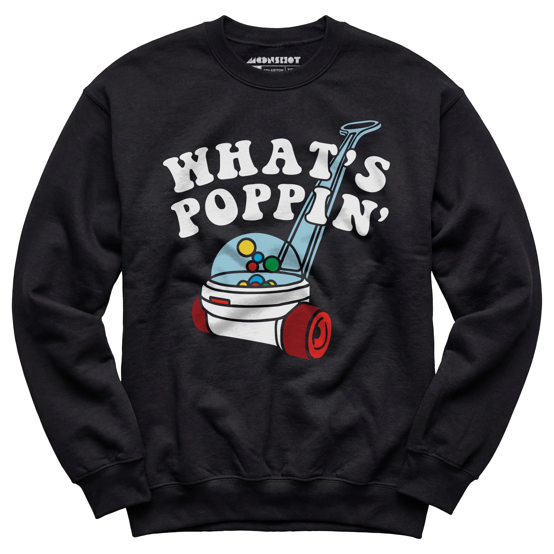 What's Poppin' - Unisex Sweatshirt