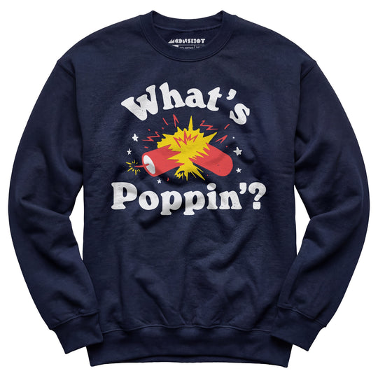 What's Poppin'? Firecracker - Unisex Sweatshirt