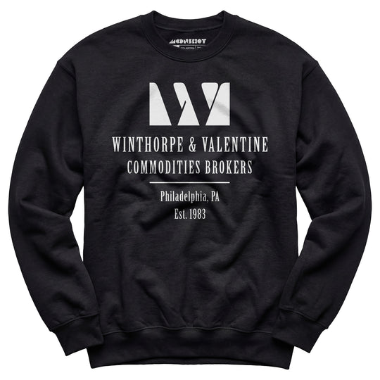 Winthorpe & Valentine Commodities Brokers - Unisex Sweatshirt
