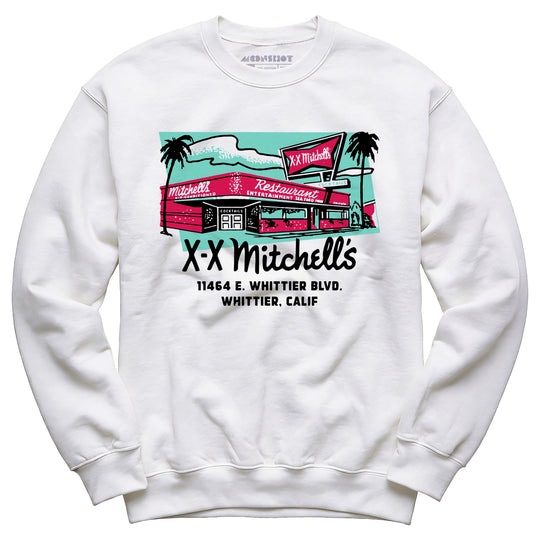 X-X Mitchell's - Whittier, CA - Vintage Restaurant - Unisex Sweatshirt