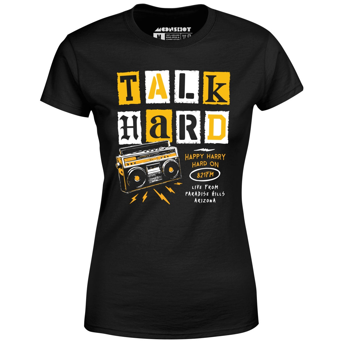 Talk Hard - Pump Up the Volume - Women's T-Shirt