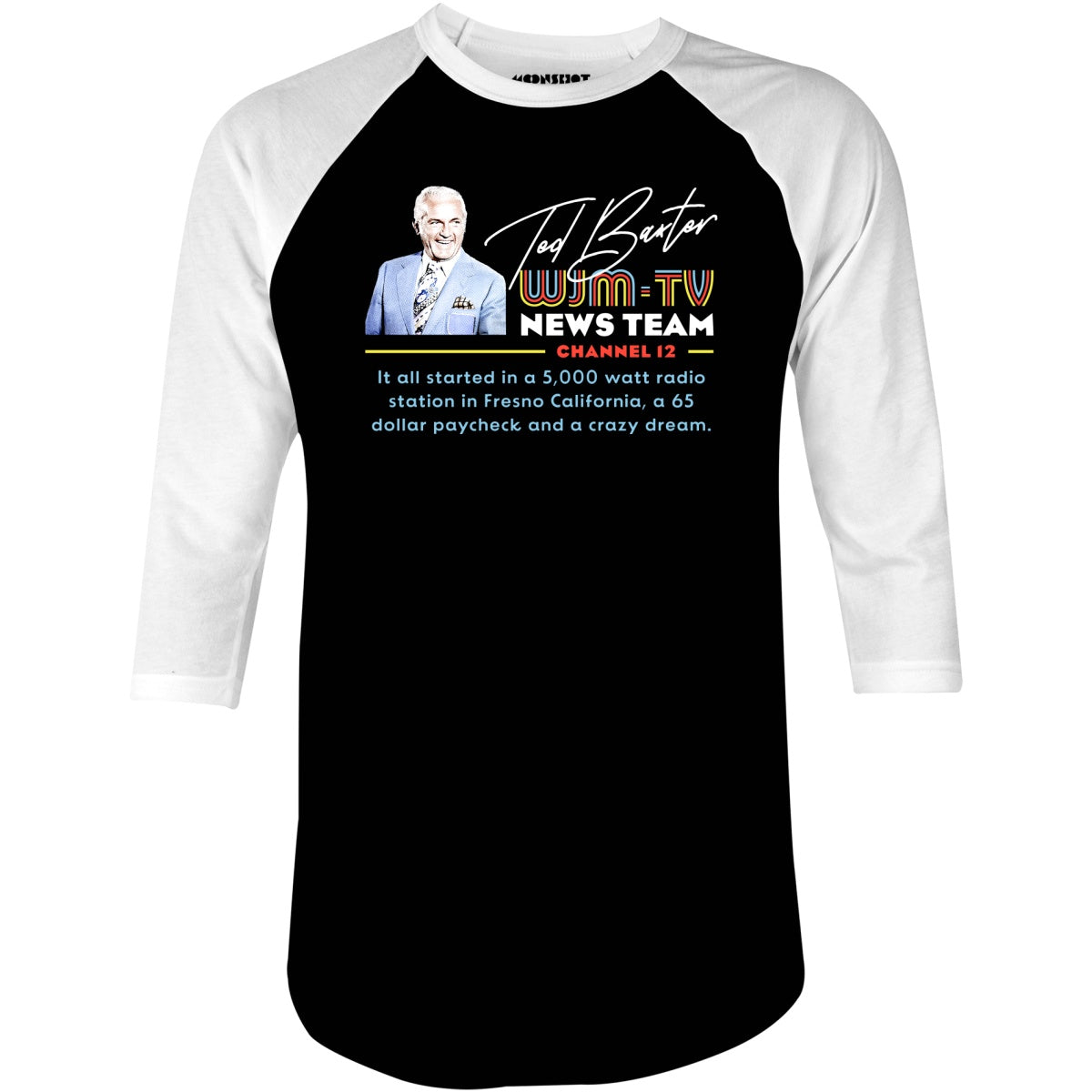 Ted Baxter - WJM-TV News Team - 3/4 Sleeve Raglan T-Shirt