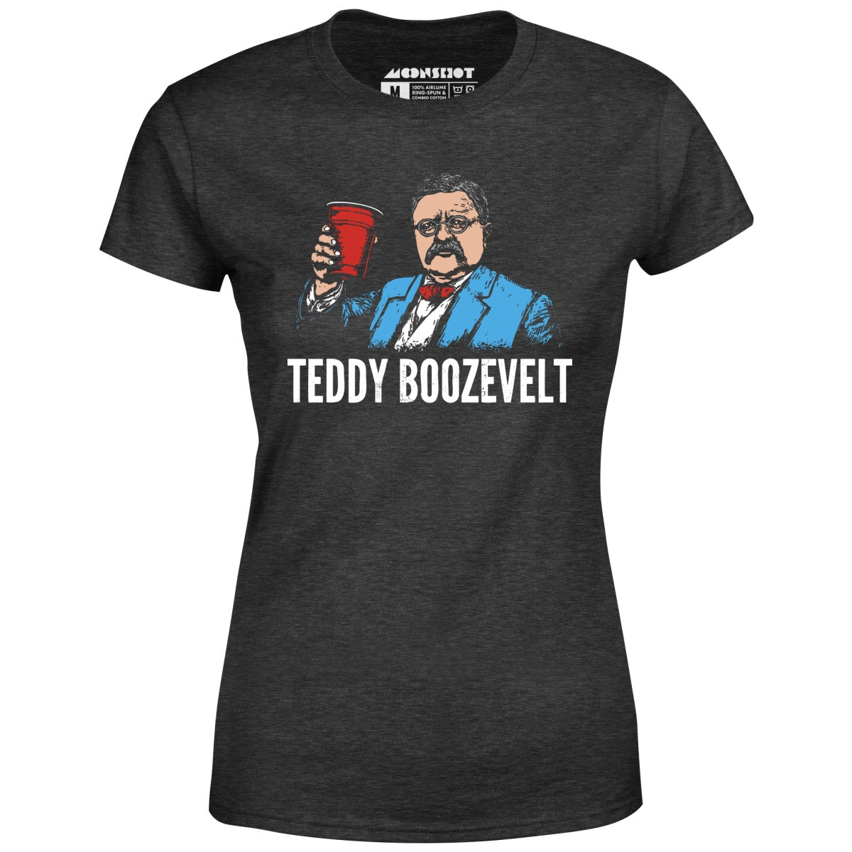 Teddy Boozevelt - Women's T-Shirt