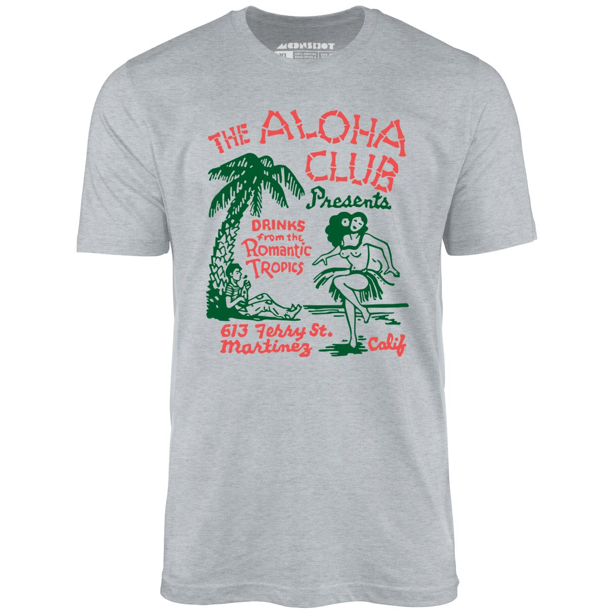 The Aloha Club - Martinez, CA - Vintage Tiki Bar - Unisex T-Shirt