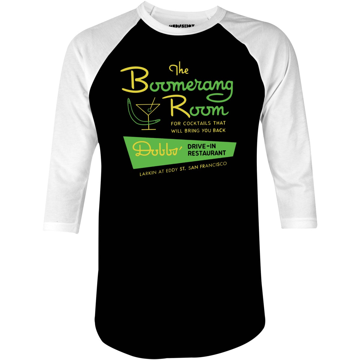 The Boomerang Room & Dobbs Drive-In - San Francisco, CA - Vintage Restaurant - 3/4 Sleeve Raglan T-Shirt