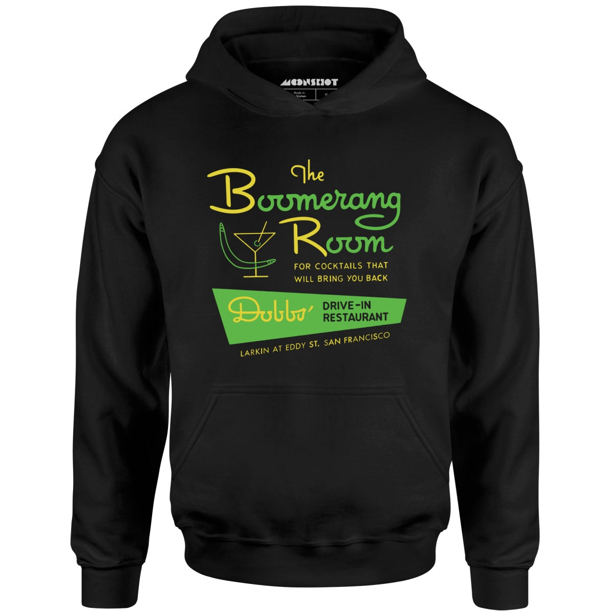 The Boomerang Room & Dobbs Drive-In - San Francisco, CA - Vintage Restaurant - Unisex Hoodie