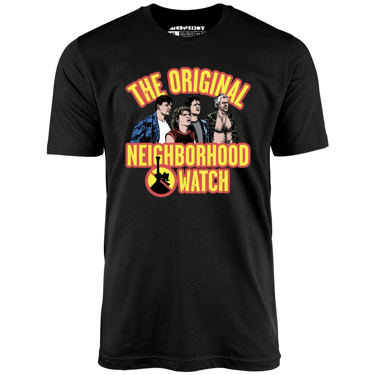 The Original Neighborhood Watch - Unisex T-Shirt