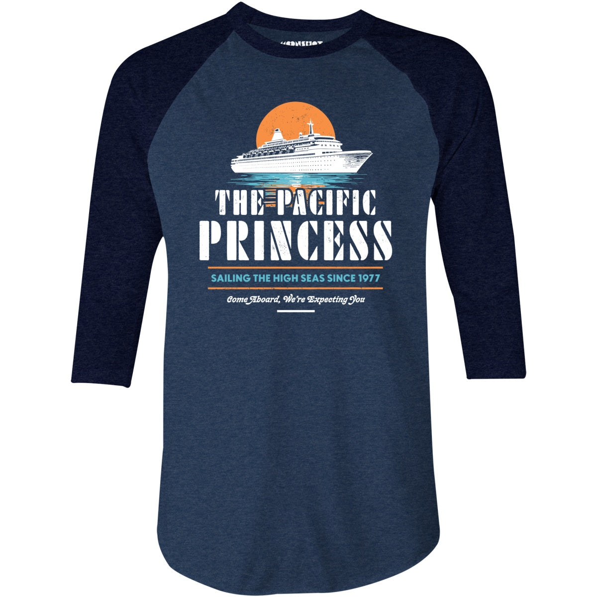 The Pacific Princess - 3/4 Sleeve Raglan T-Shirt