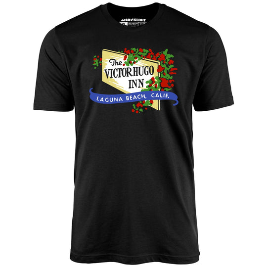 The Victor Hugo Inn - Laguna Beach, CA - Vintage Restaurant - Black - Unisex T-Shirt
