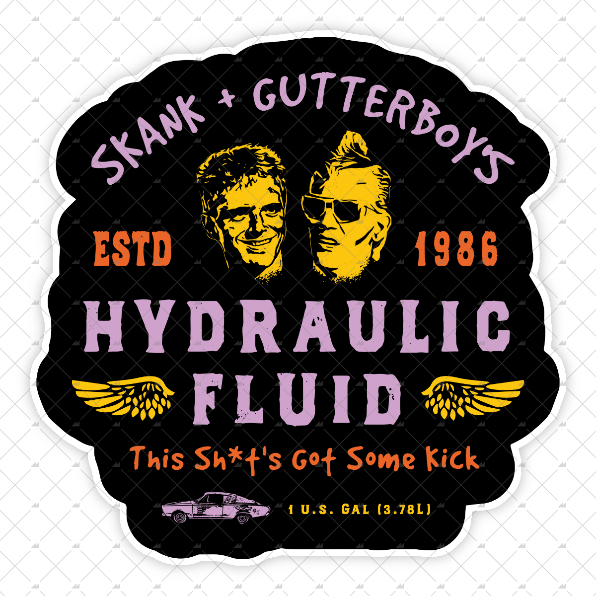 The Wraith - Skank & Gutterboy's Hydraulic Fluid - Sticker