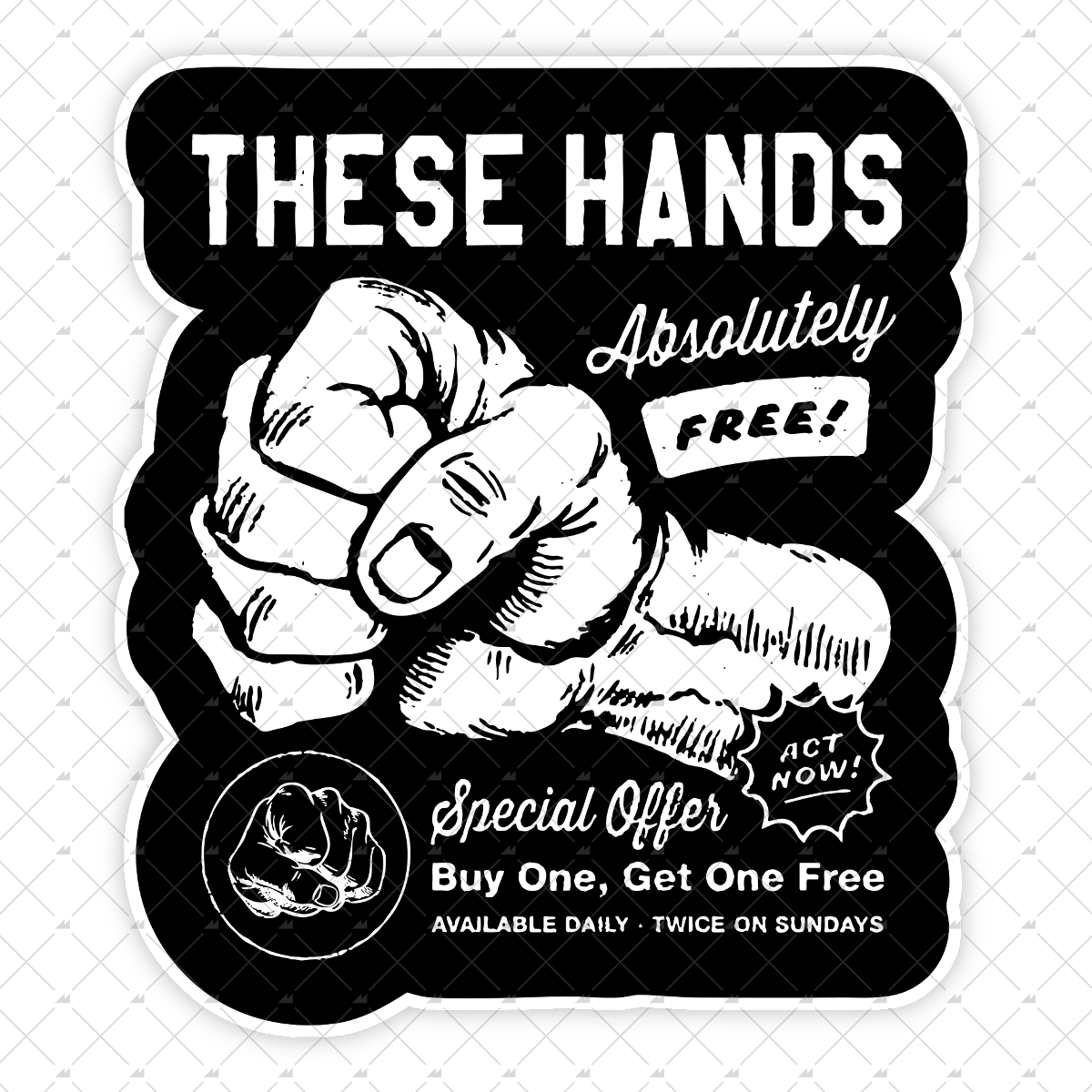 These Hands - Sticker