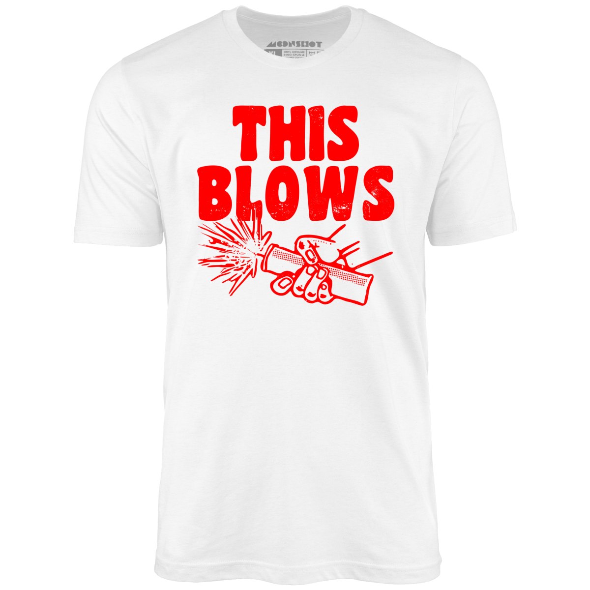This Blows - Unisex T-Shirt