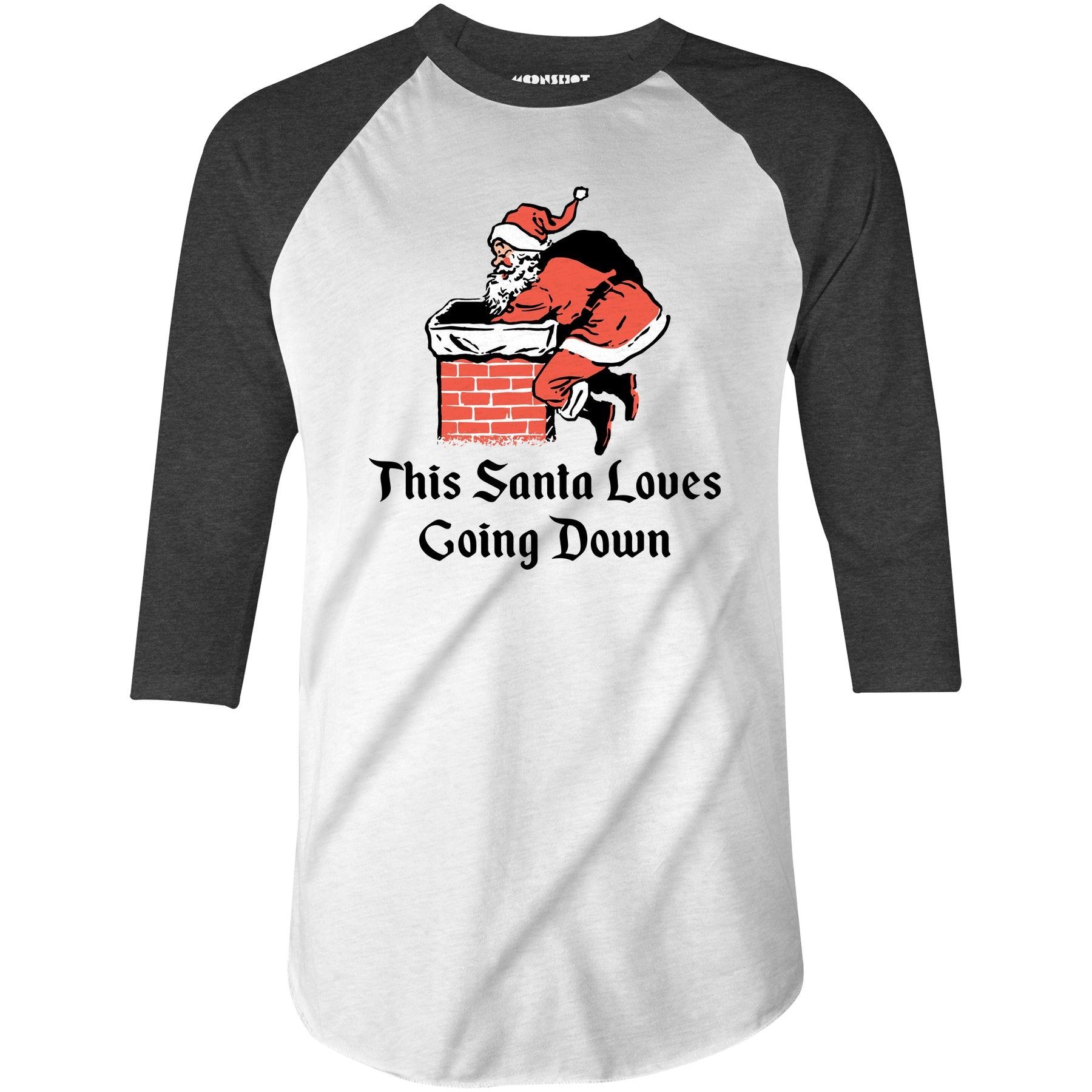 This Santa Loves Going Down - 3/4 Sleeve Raglan T-Shirt
