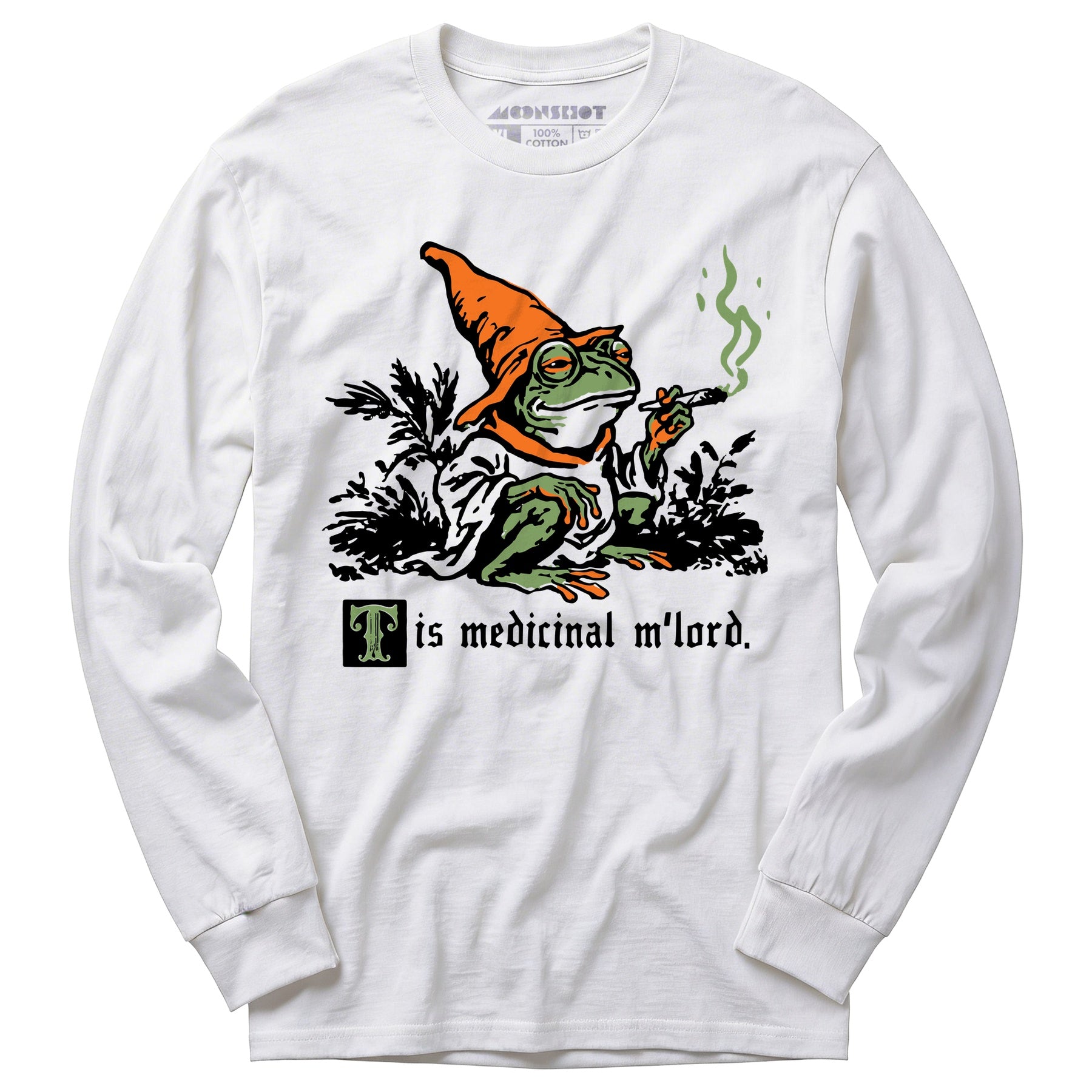 Tis Medicinal Mlord - Long Sleeve T-Shirt
