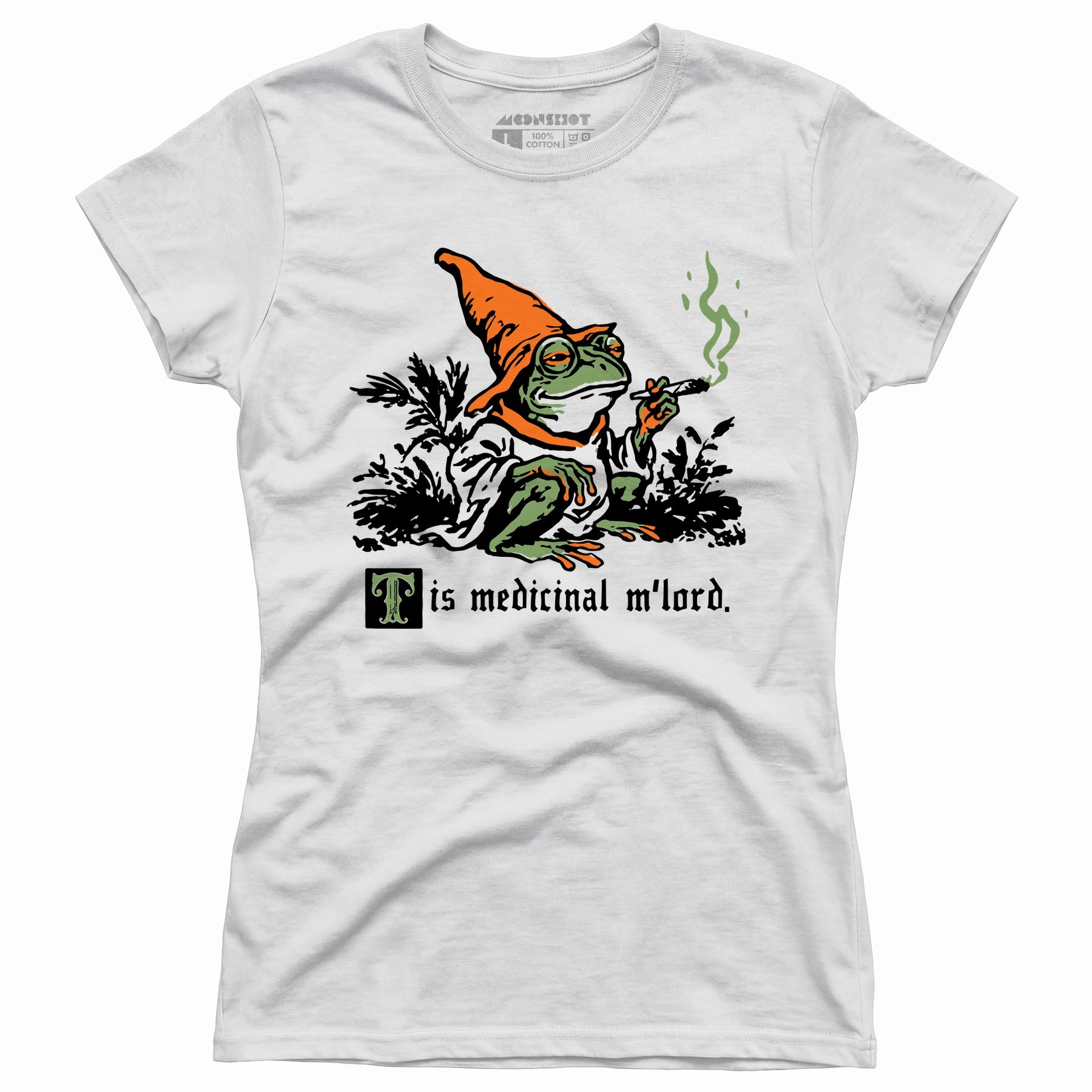 Tis Medicinal Mlord - Women's T-Shirt