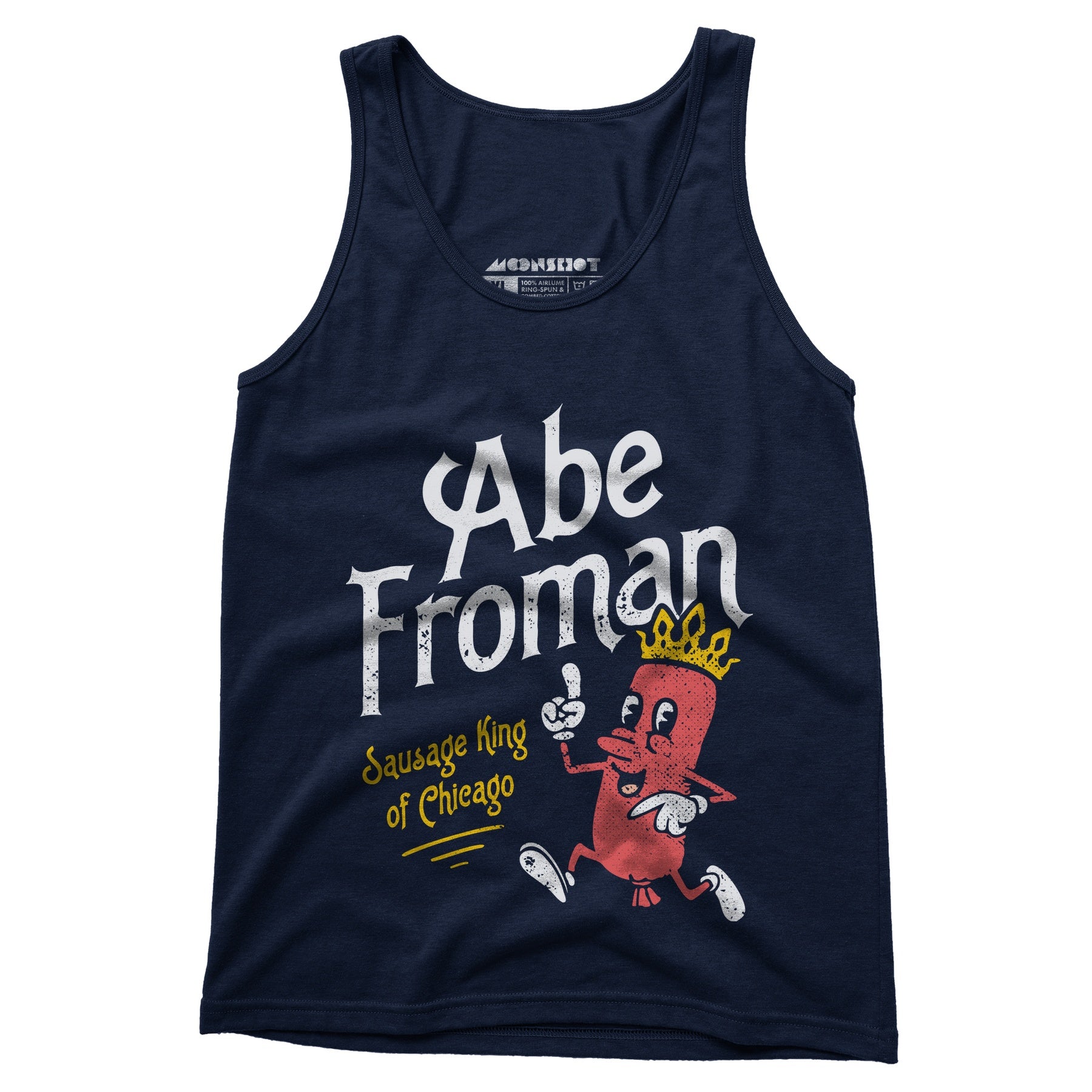 Abe Froman - Sausage King of Chicago - Unisex Tank Top