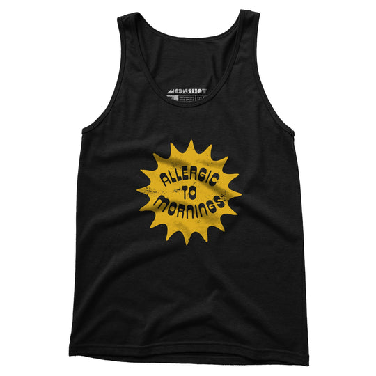 Allergic to Mornings - Unisex Tank Top