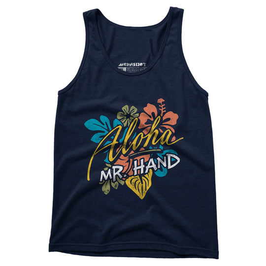 Aloha Mr. Hand - Unisex Tank Top