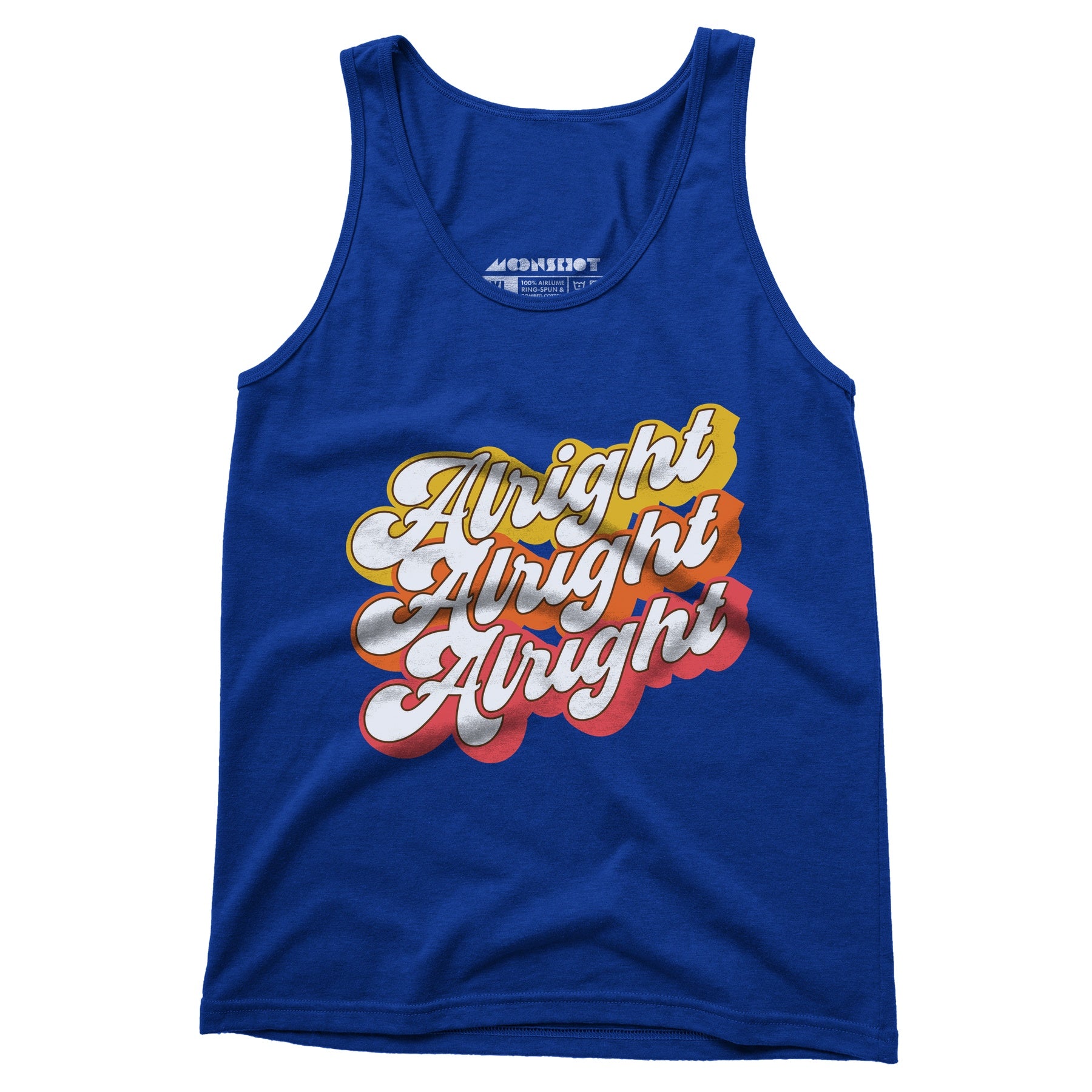 Alright Alright Alright - Unisex Tank Top
