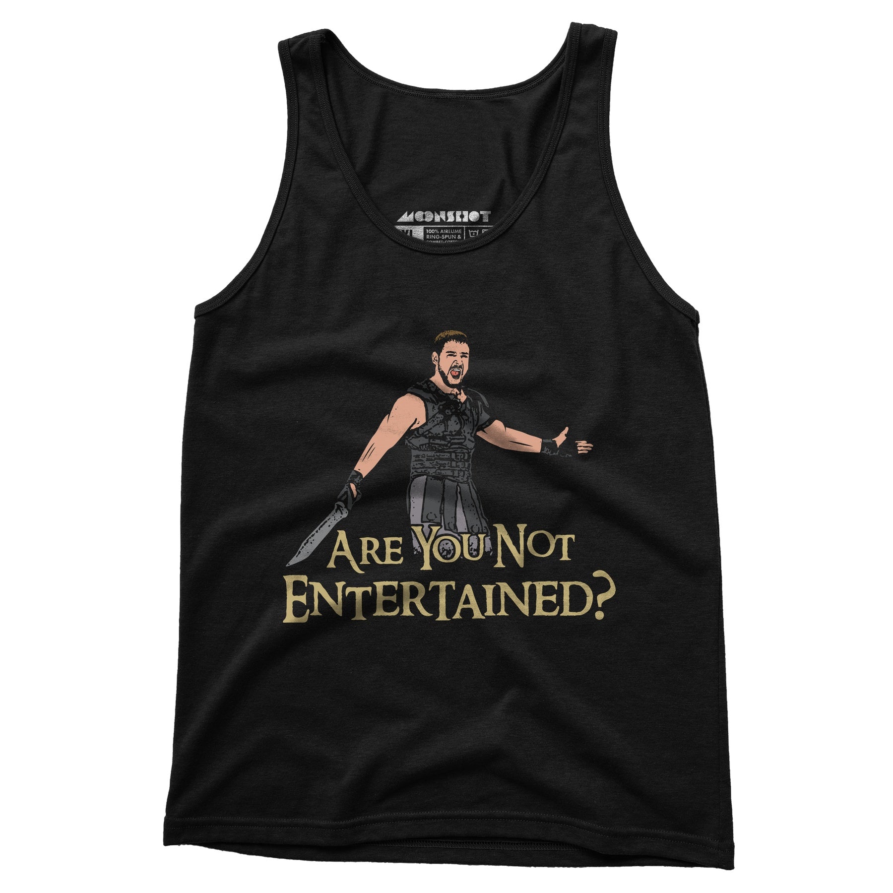 Are You Not Entertained? - Unisex Tank Top