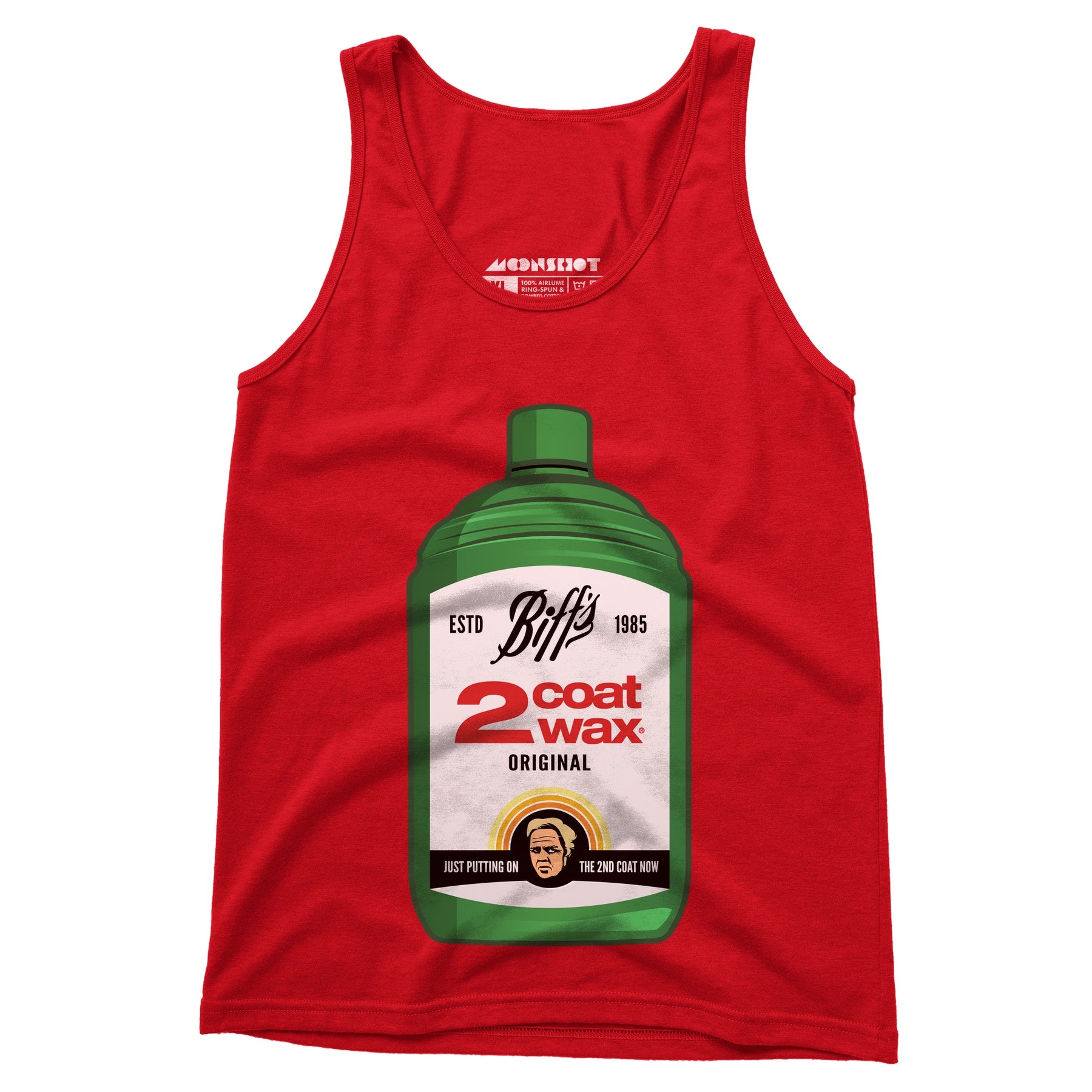 Biff Tannen's 2 Coat Wax - Unisex Tank Top