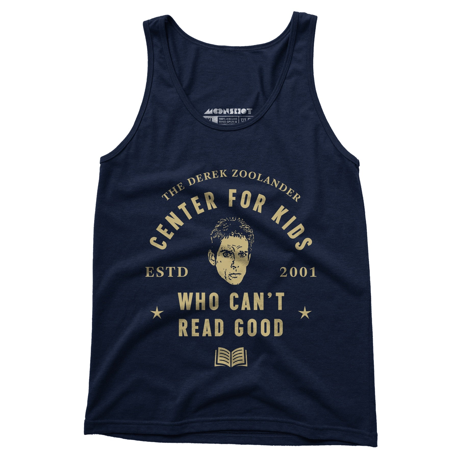 Derek Zoolander Center for Kids Who Can't Read Good - Unisex Tank Top