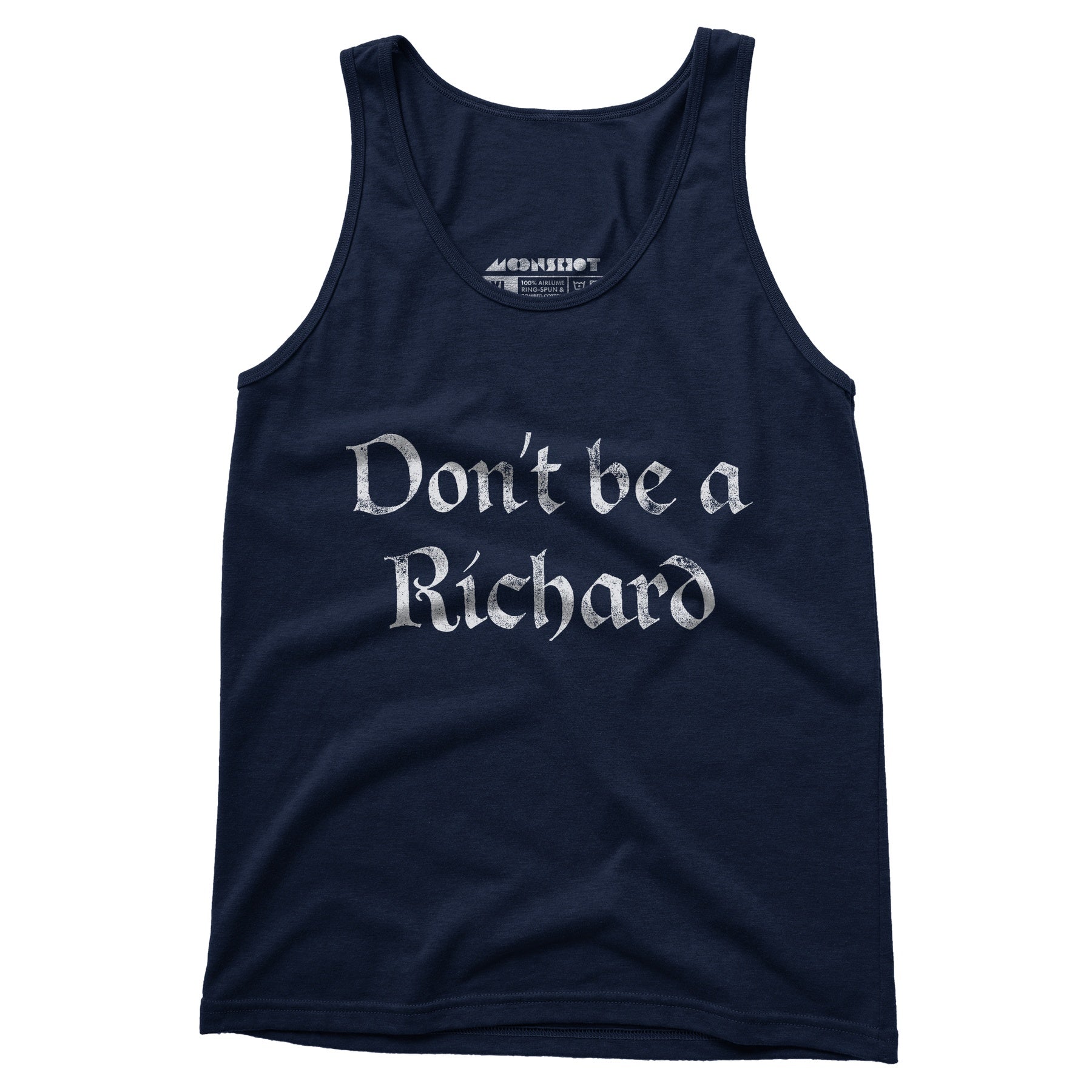 Don't Be a Richard - Unisex Tank Top