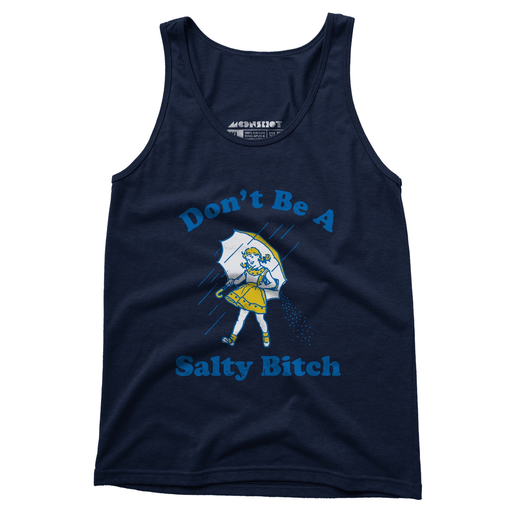 Don't Be a Salty Bitch - Unisex Tank Top