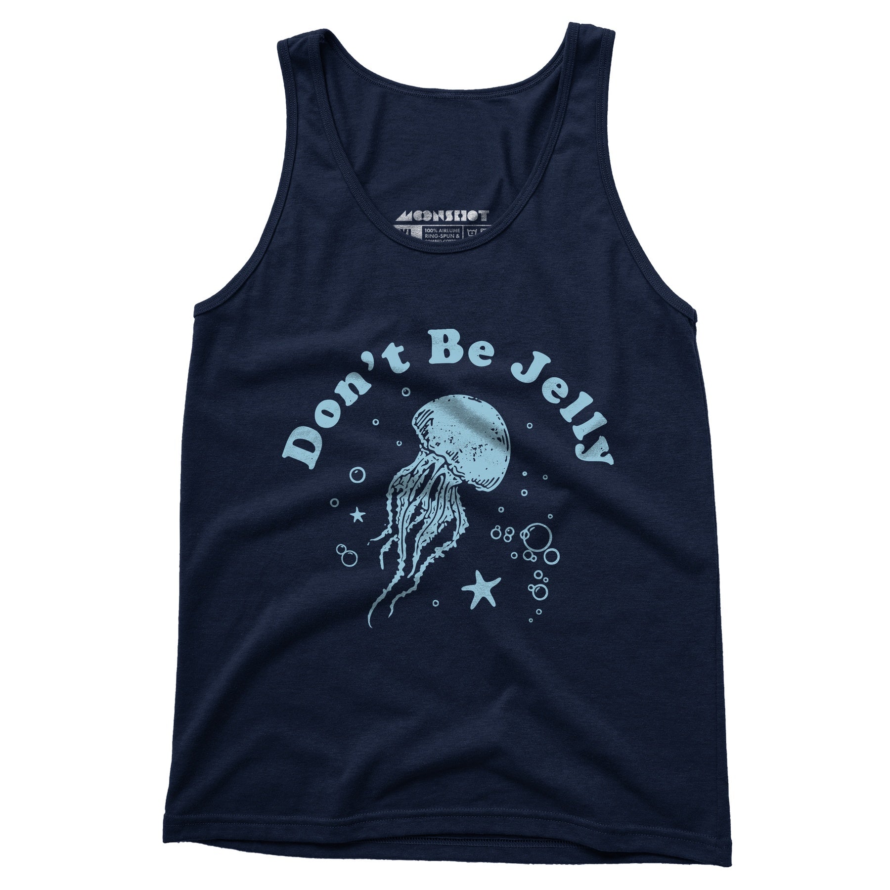 Don't Be Jelly - Unisex Tank Top