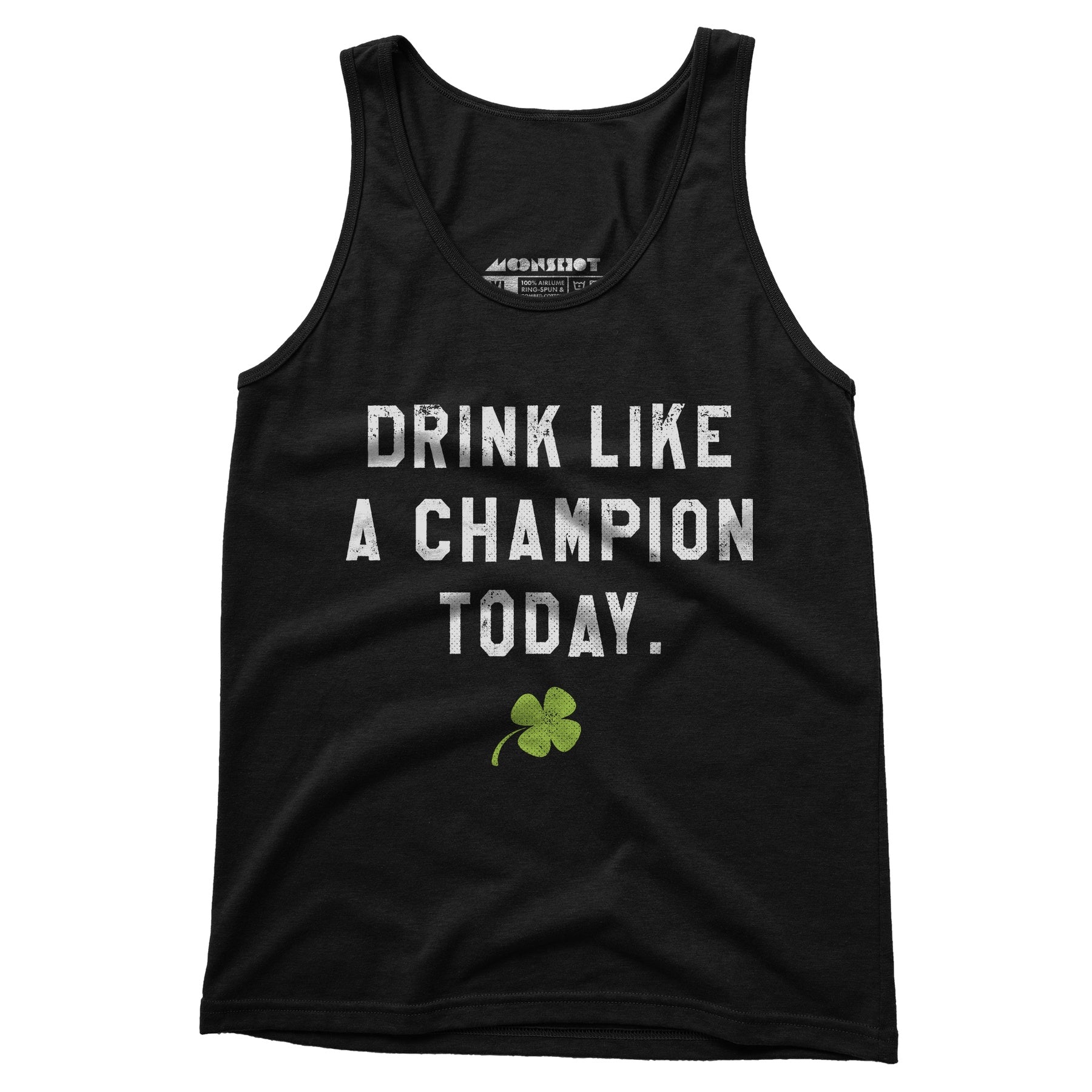 Drink Like a Champion Today - Unisex Tank Top