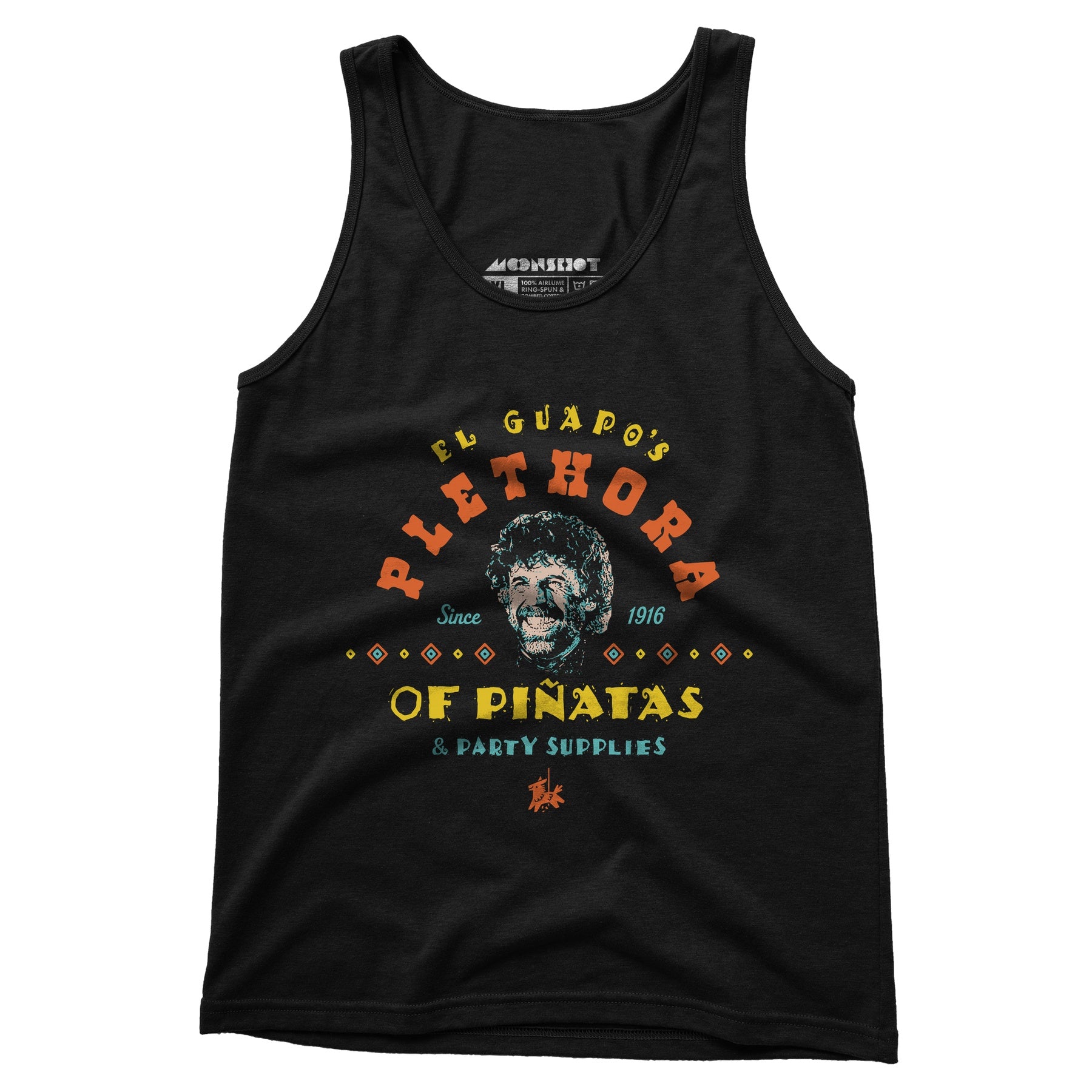 El Guapo's Plethora of Pinatas & Party Supplies - Unisex Tank Top