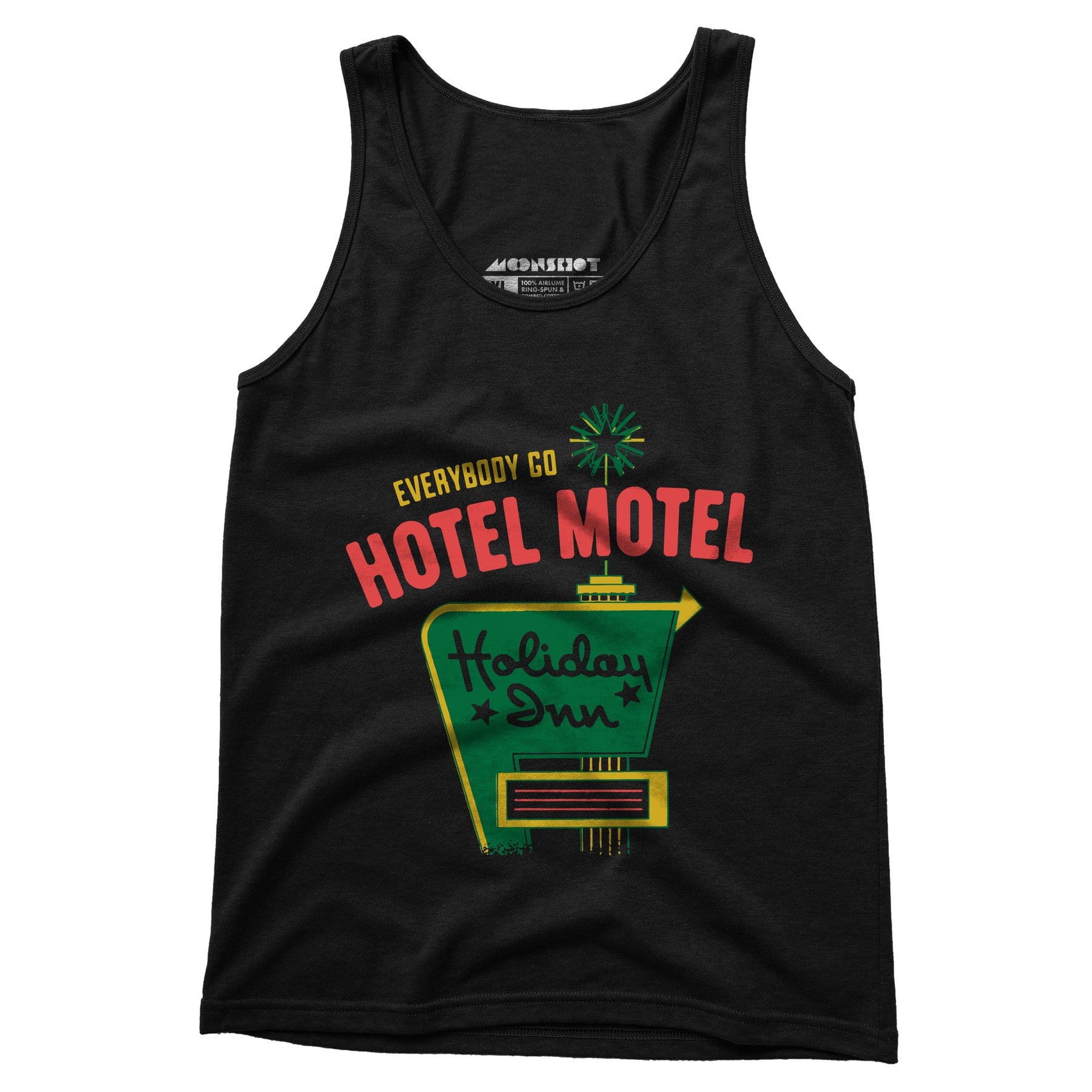 Everybody Go Hotel, Motel, Holiday Inn - Unisex Tank Top