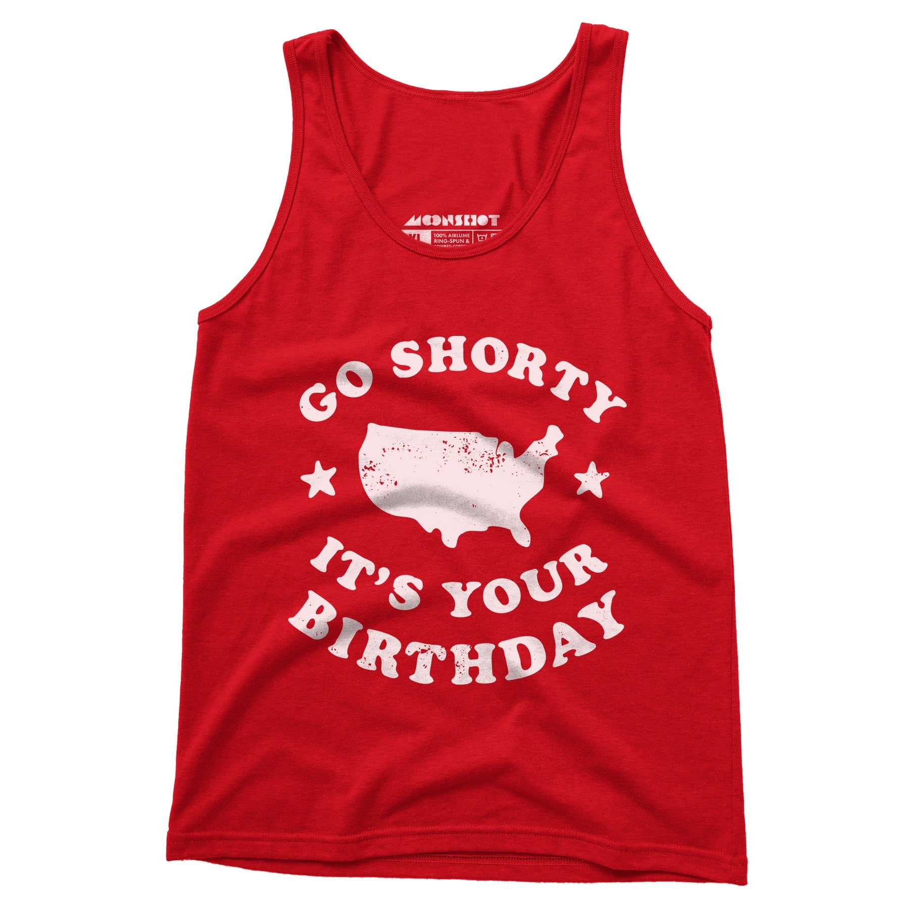 Go Shorty It's Your Birthday - Unisex Tank Top