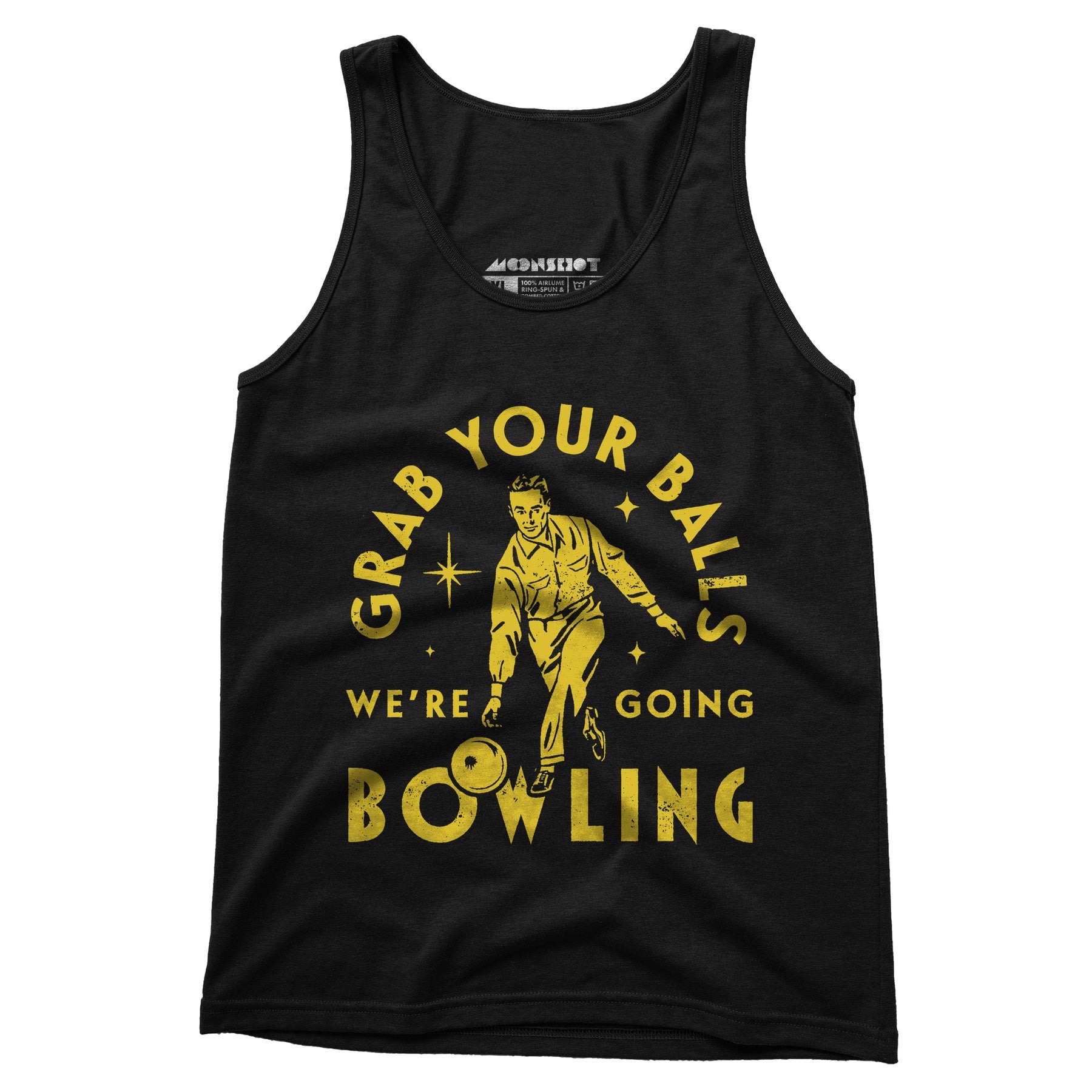 Grab Your Balls We're Going Bowling - Unisex Tank Top