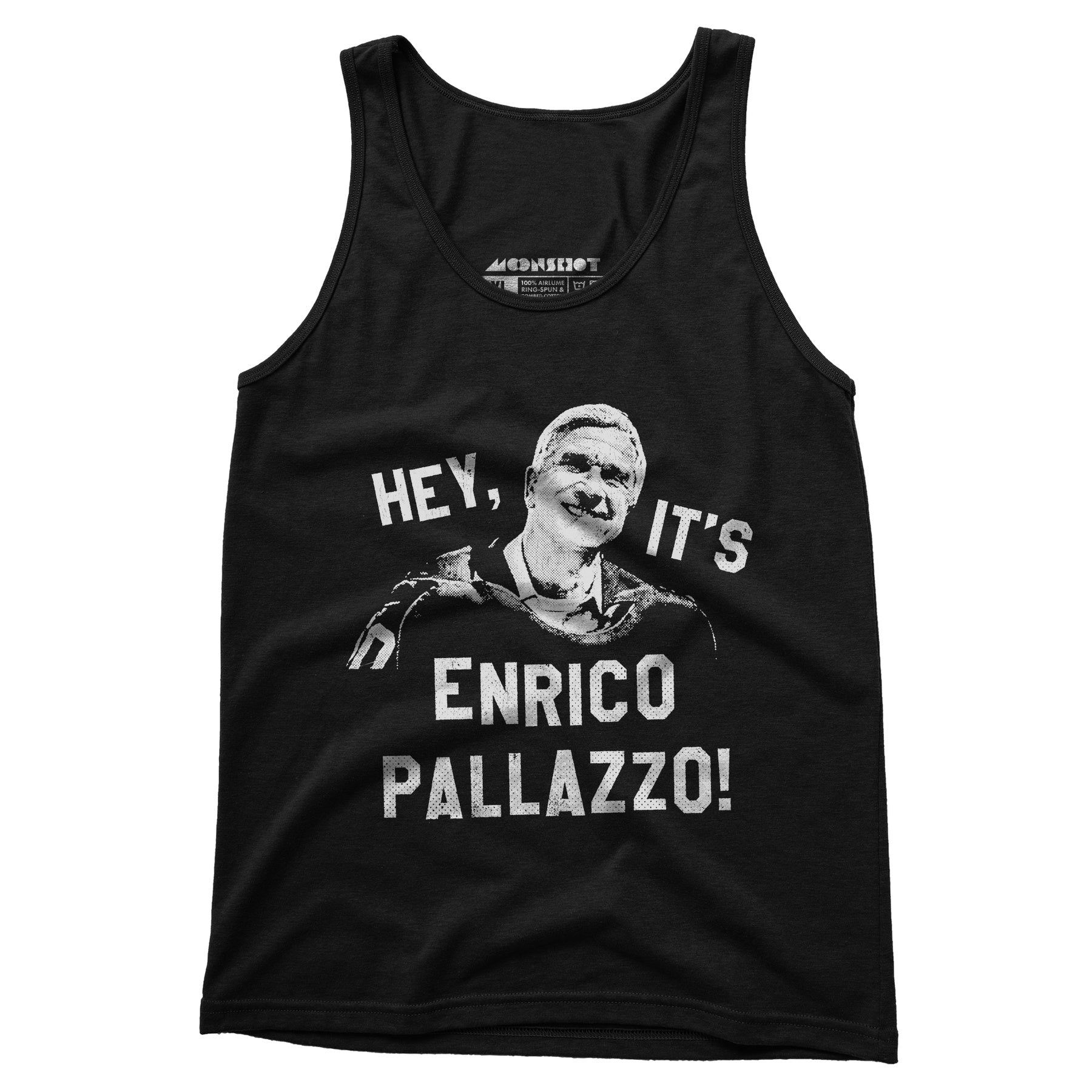 Hey, It's Enrico Pallazzo! - Unisex Tank Top