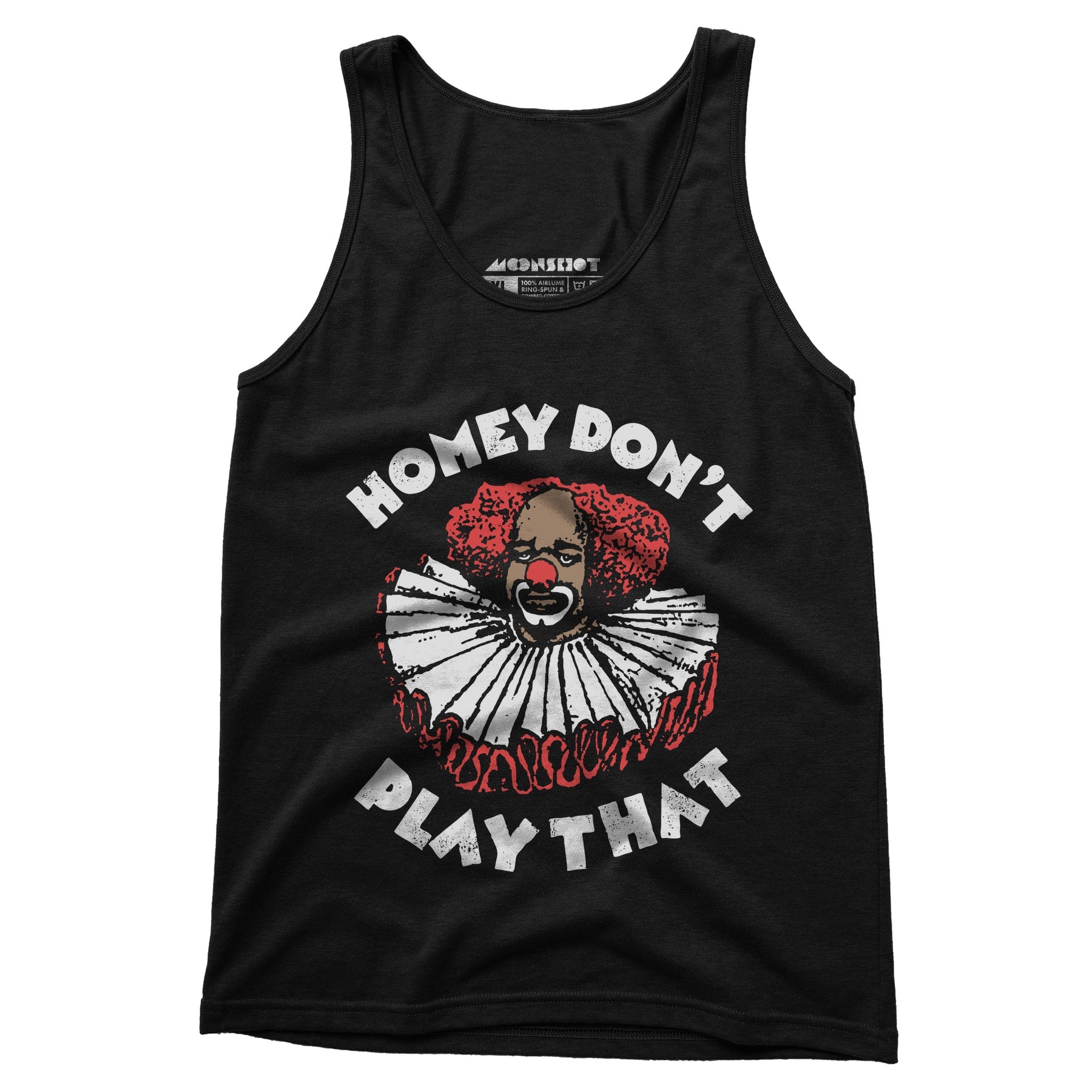 Homey Don't Play That - Unisex Tank Top