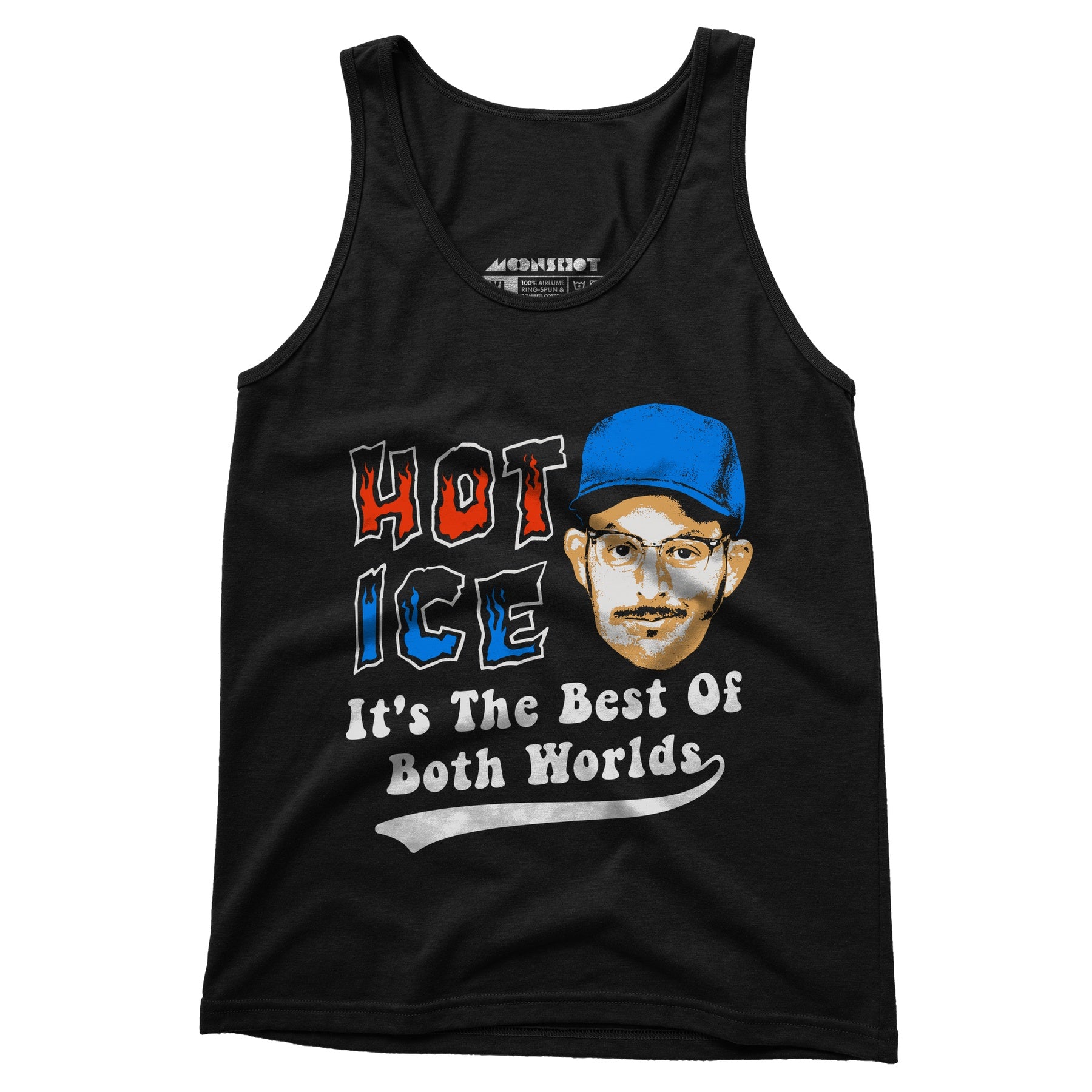 Hot Ice - Unisex Tank Top