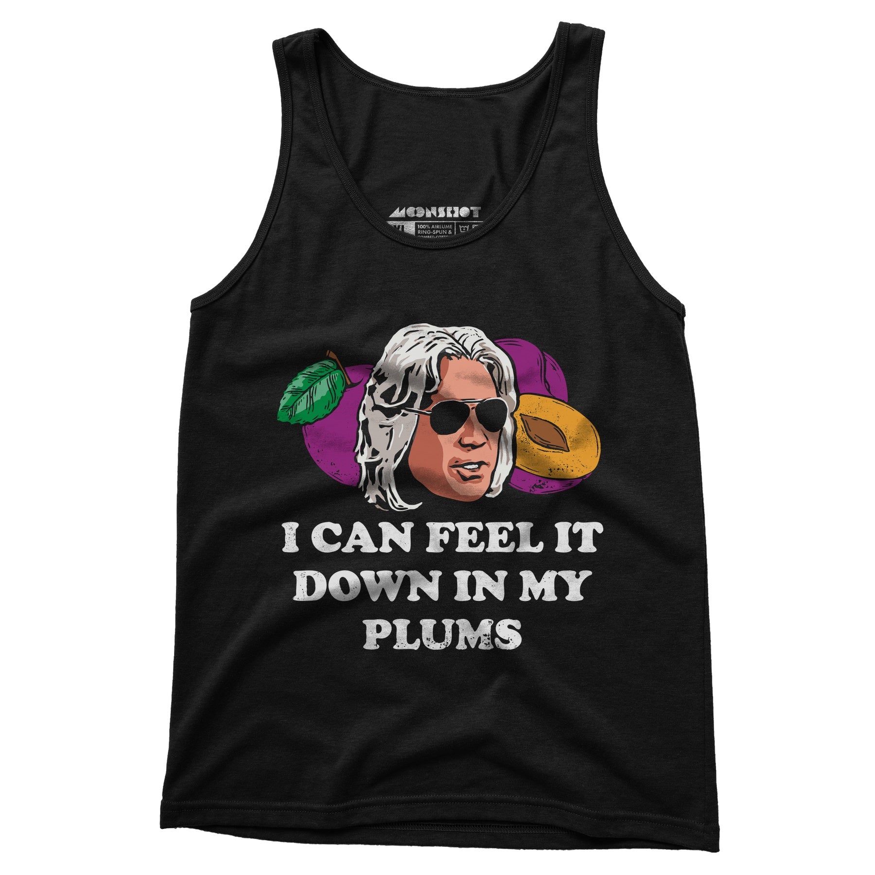 I Can Feel it Down in My Plums - Unisex Tank Top