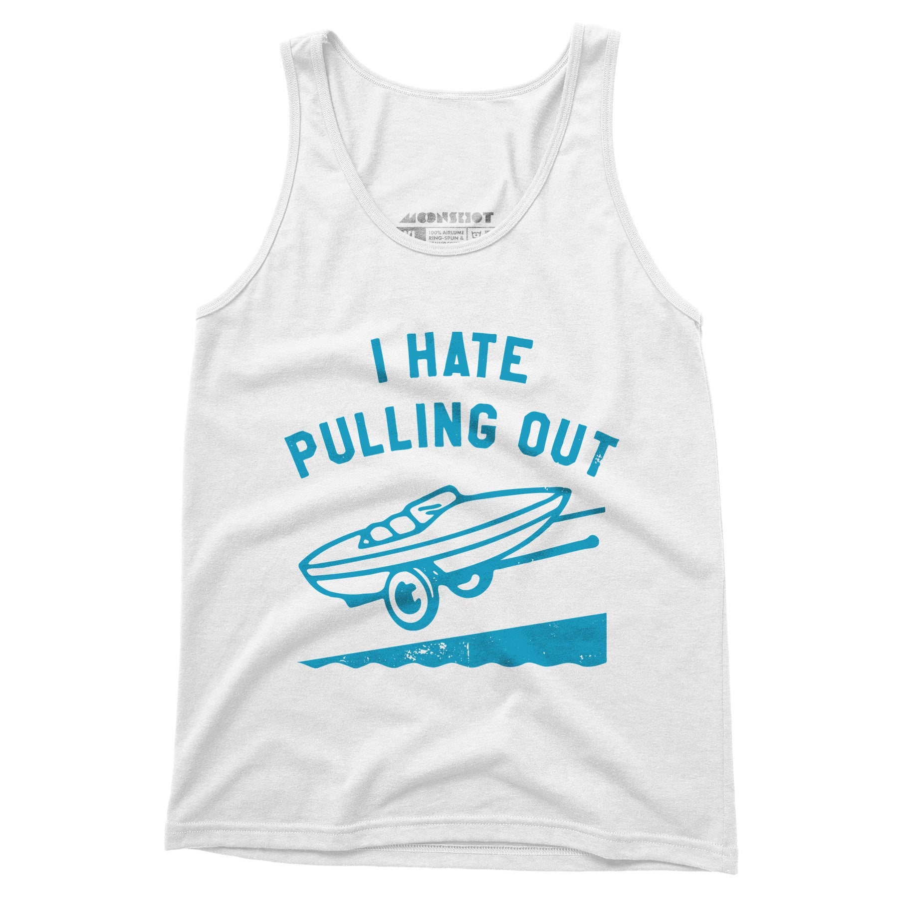 I Hate Pulling Out - Unisex Tank Top