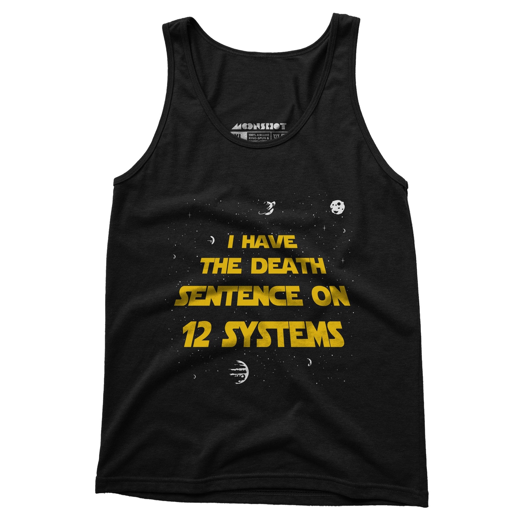 I Have the Death Sentence on 12 Systems v2 - Unisex Tank Top