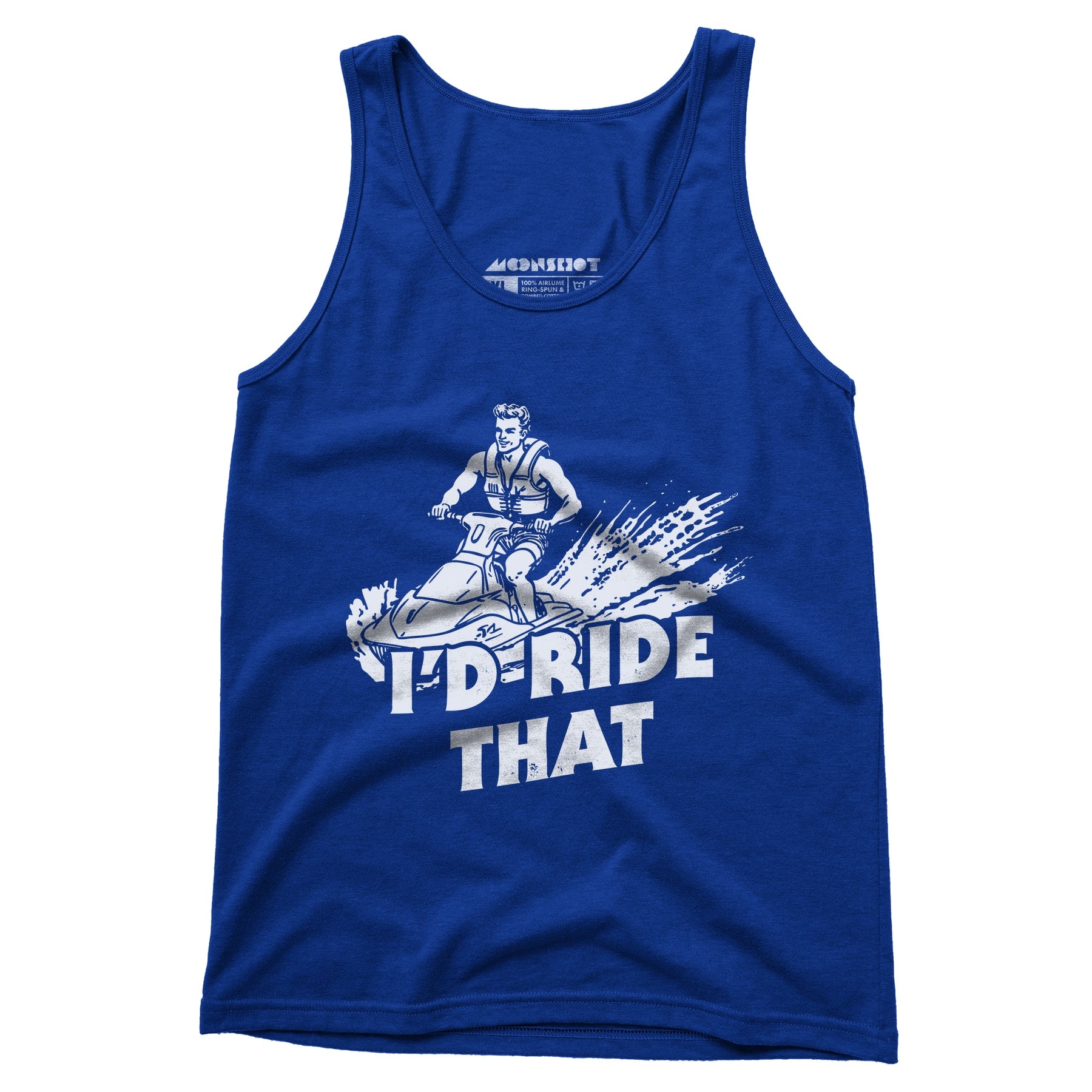 I'd Ride That - Unisex Tank Top