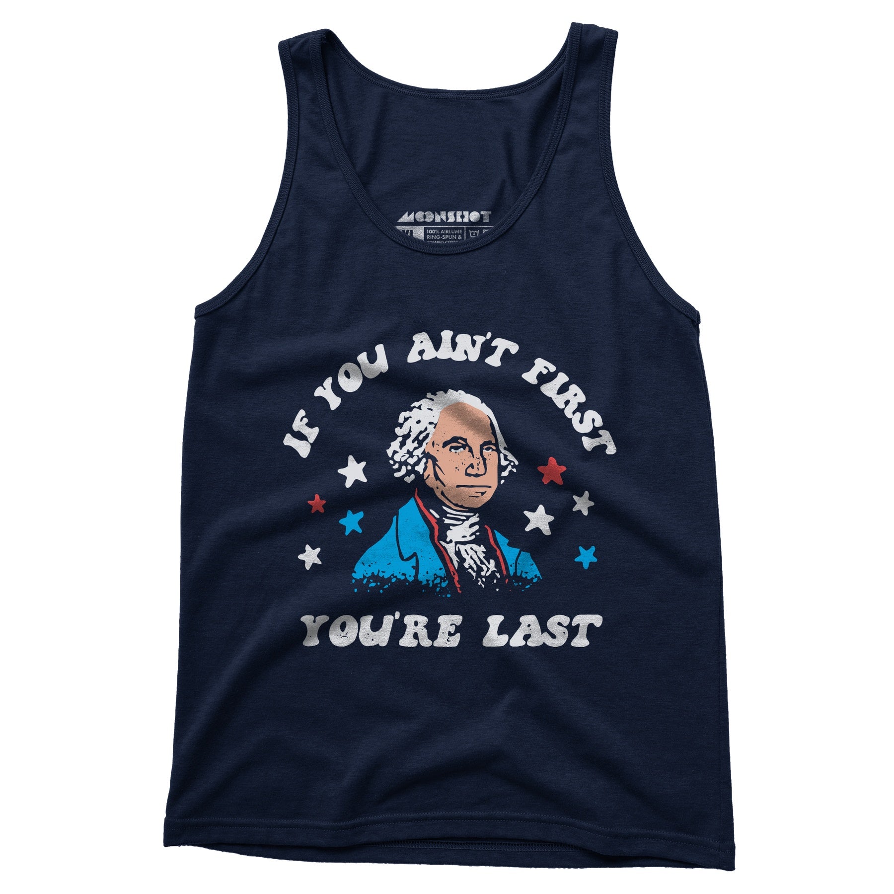 If You Ain't First You're Last - Unisex Tank Top