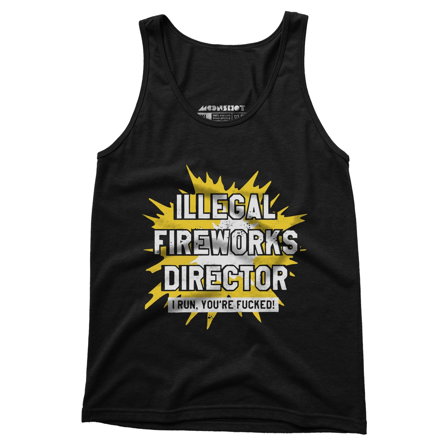 Illegal Fireworks Director - Unisex Tank Top