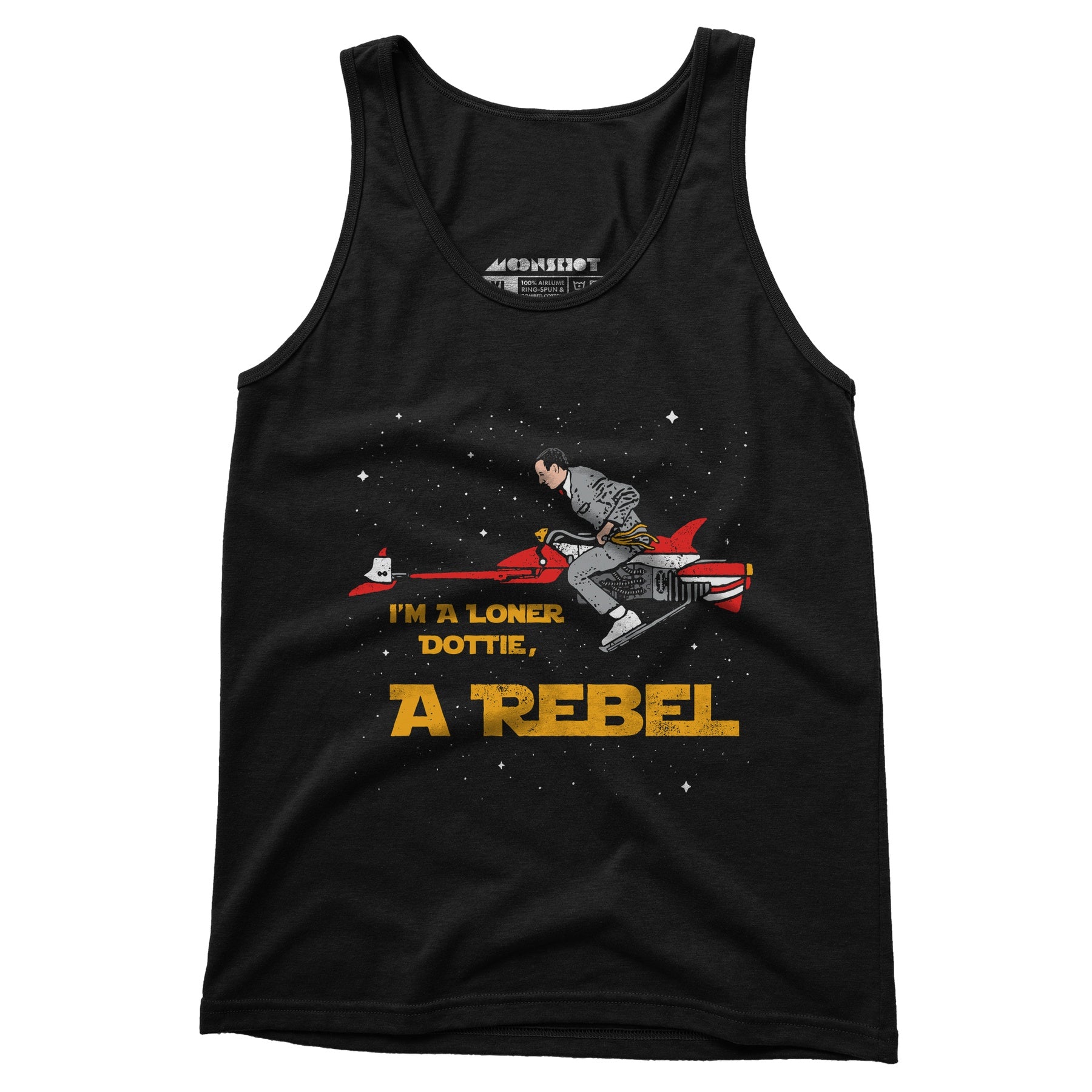 I'm a Loner Dottie, a Rebel - Unisex Tank Top