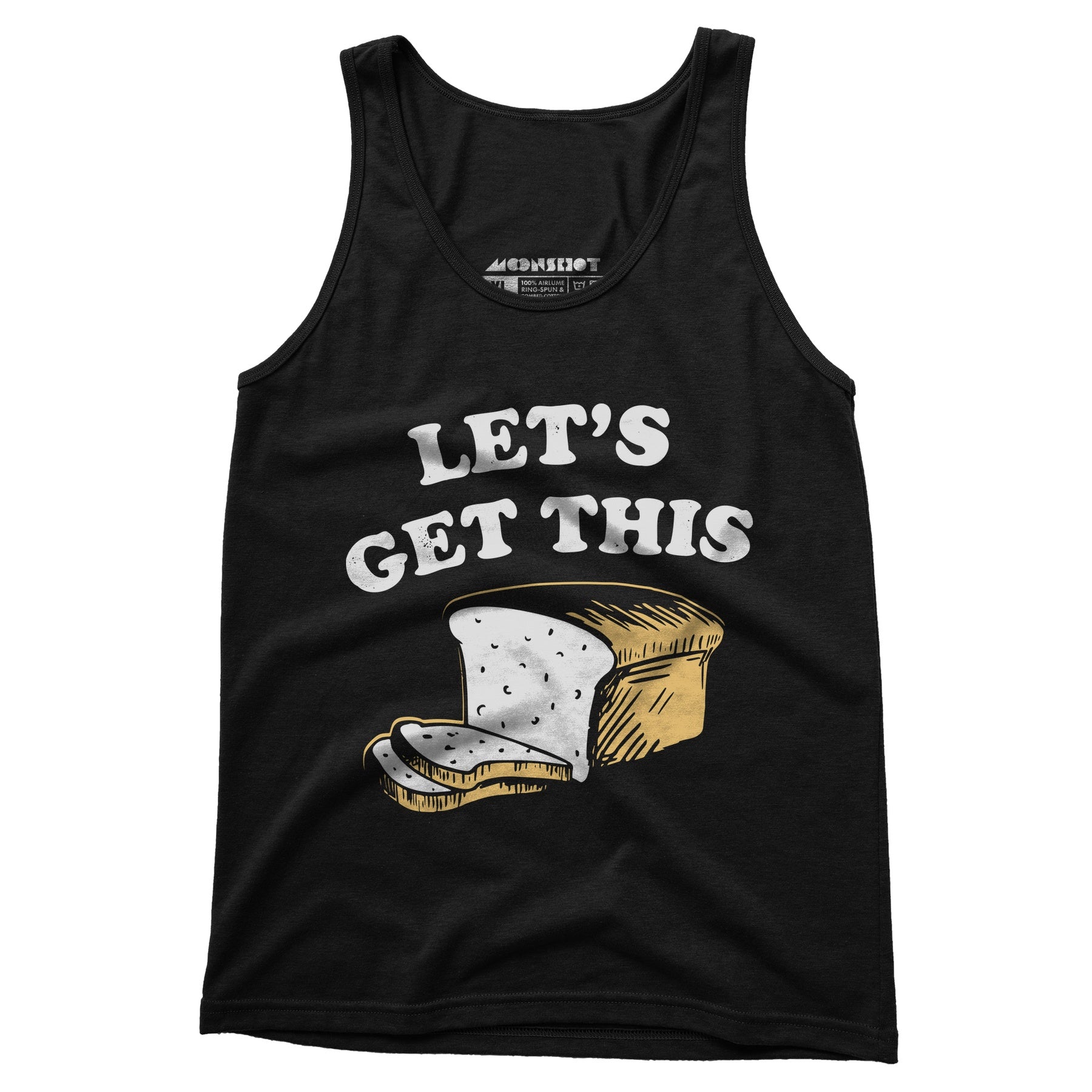 Let's Get This Bread - Unisex Tank Top