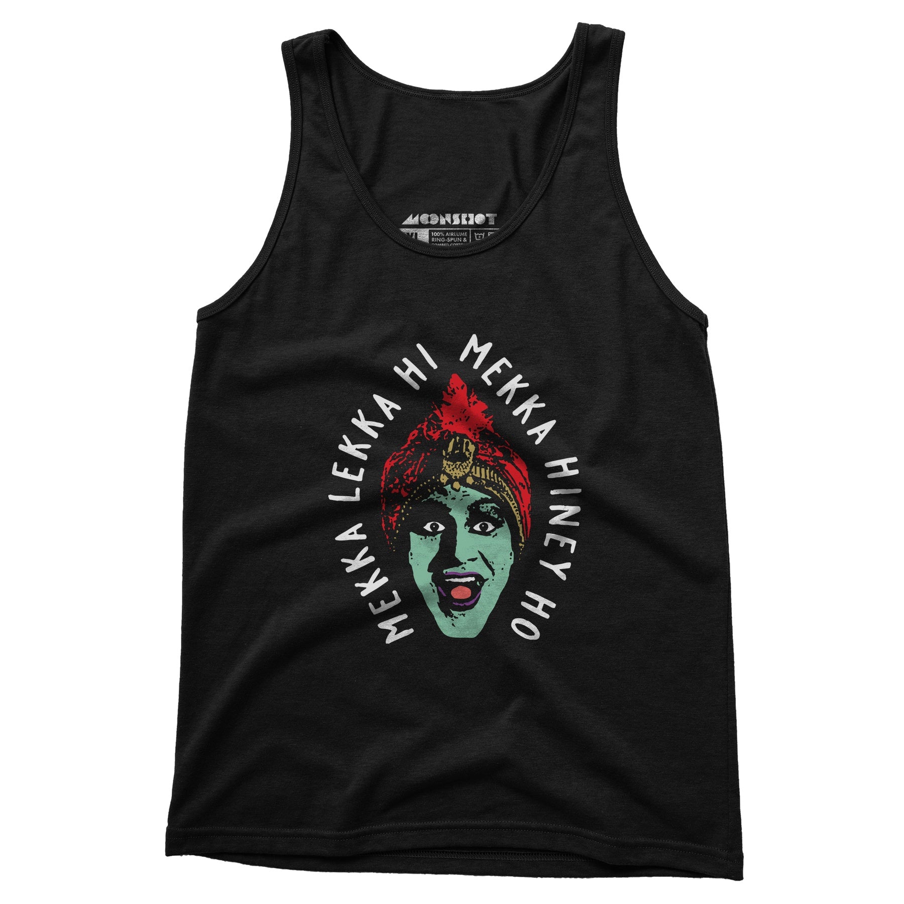Mekka Lekka Hi Mekka Hiney Ho - Unisex Tank Top