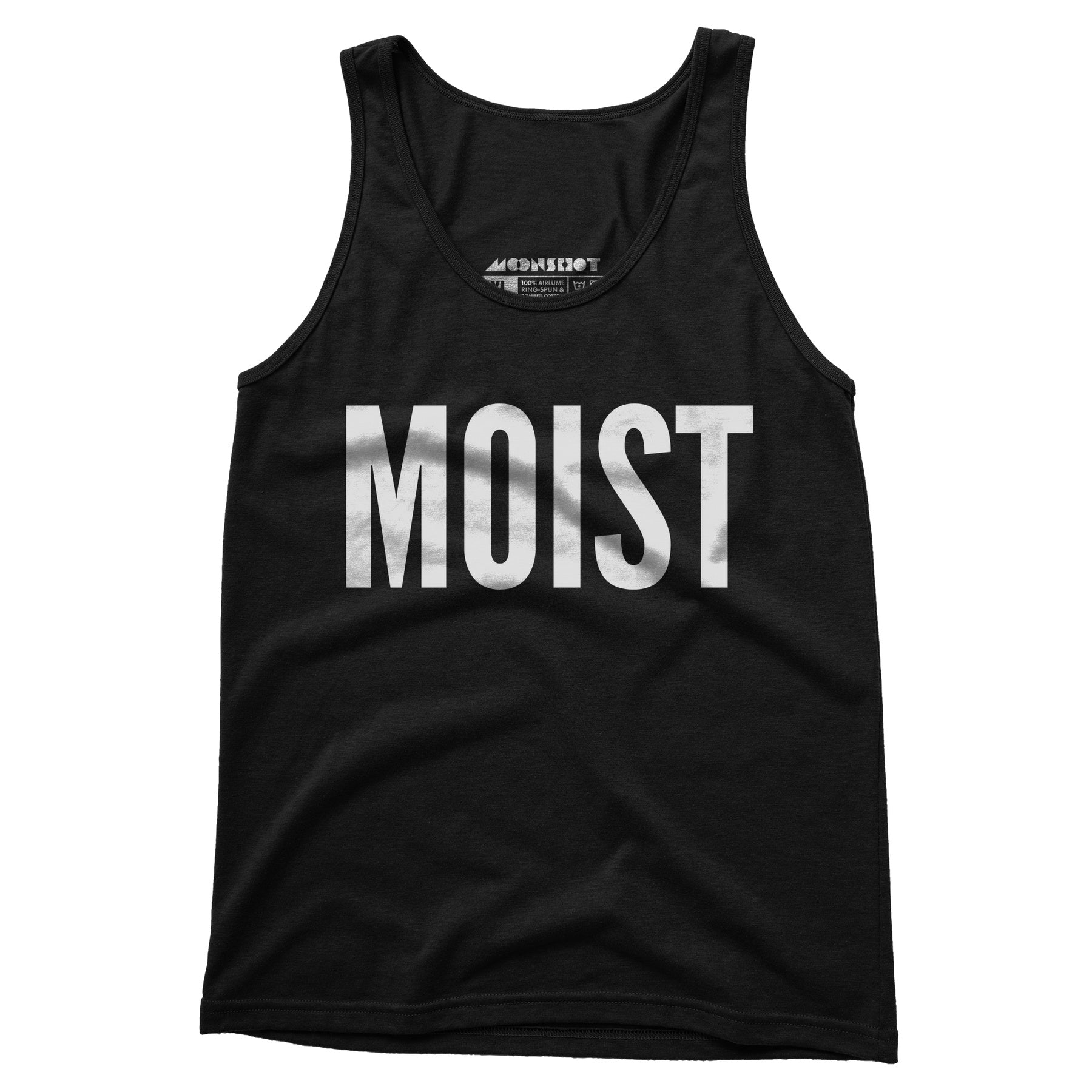 Moist - Unisex Tank Top