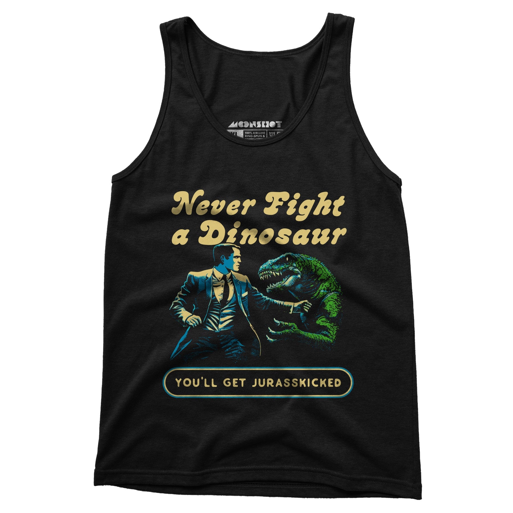 Never Fight a Dinosaur - Unisex Tank Top