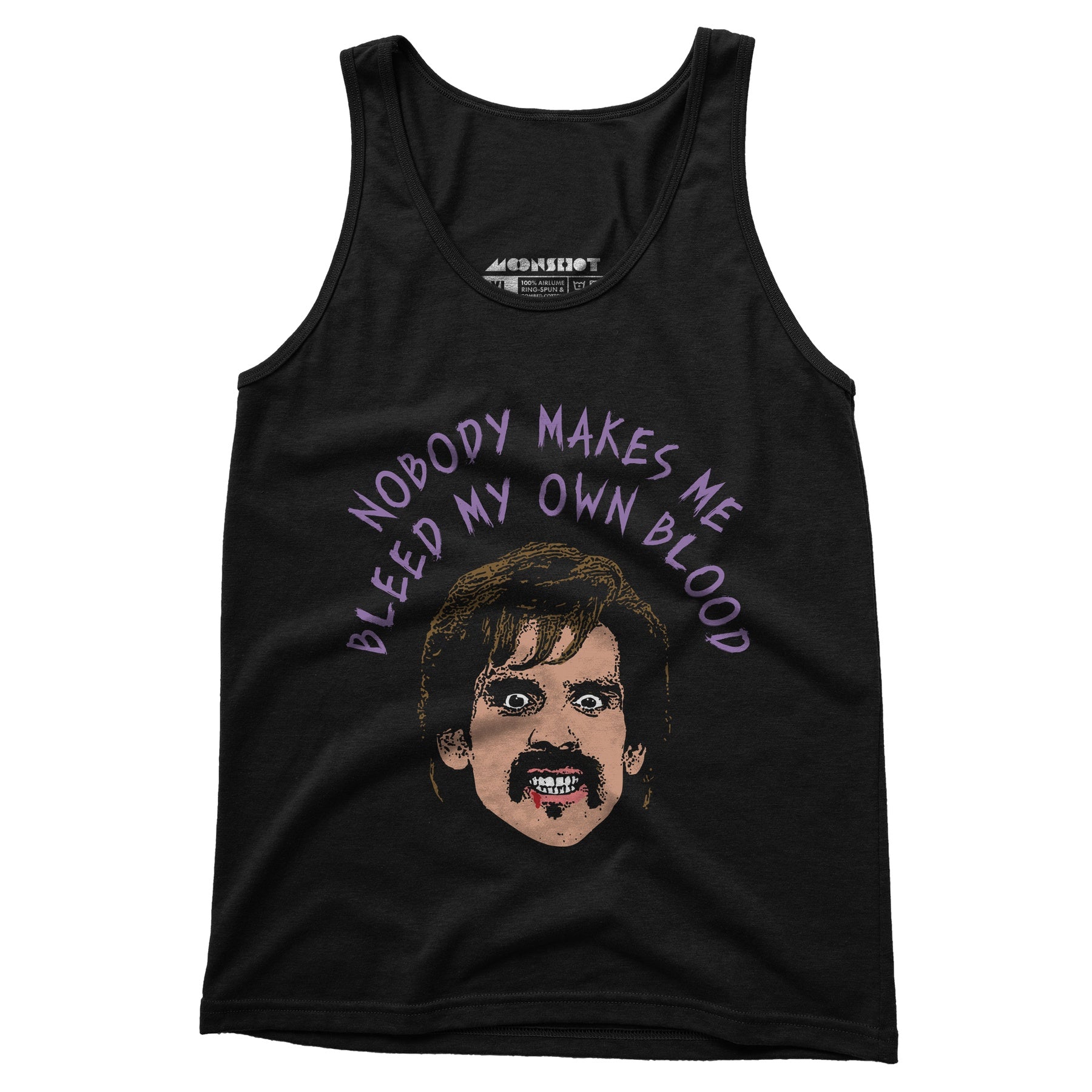 Nobody Makes Me Bleed My Own Blood - Unisex Tank Top